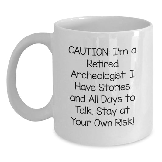 Funny Archeologist White Coffee Mug Gifts from Friends for Archeologists, Perfect for Christmas Unique Presents - Main