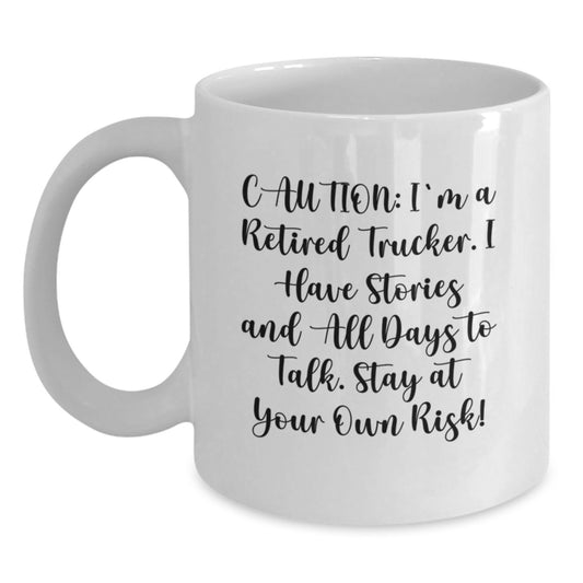 Funny Trucker Gifts from Friends for Trucker Men - I'm A Retired Trucker Mug, White Coffee Mug, Unique Christmas Unique Gifts - Main