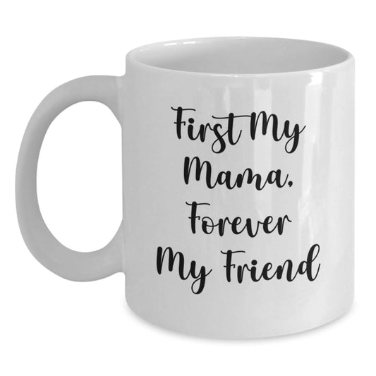 Funny Mama Quotes White Coffee Mugs Gifts from Men to Mama for Christmas Unique Presents - Main