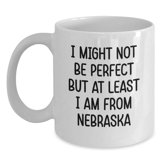 Nebraska Proud Funny Coffee Mug Gifts from Men to Friends, White, 11oz or 15oz, Ceramic, Perfect Birthday Unique Gifts - Main