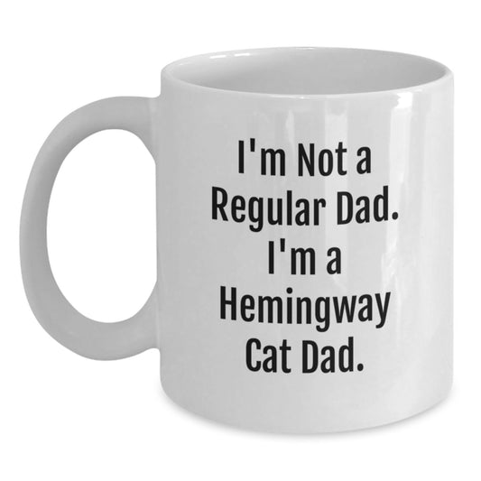 Funny Hemingway Cat Dad Gifts for Him from Friends, Men, or Family - I'm Not A Regular Dad. I'm A Hemingway Cat Dad. White Coffee Mug - Main