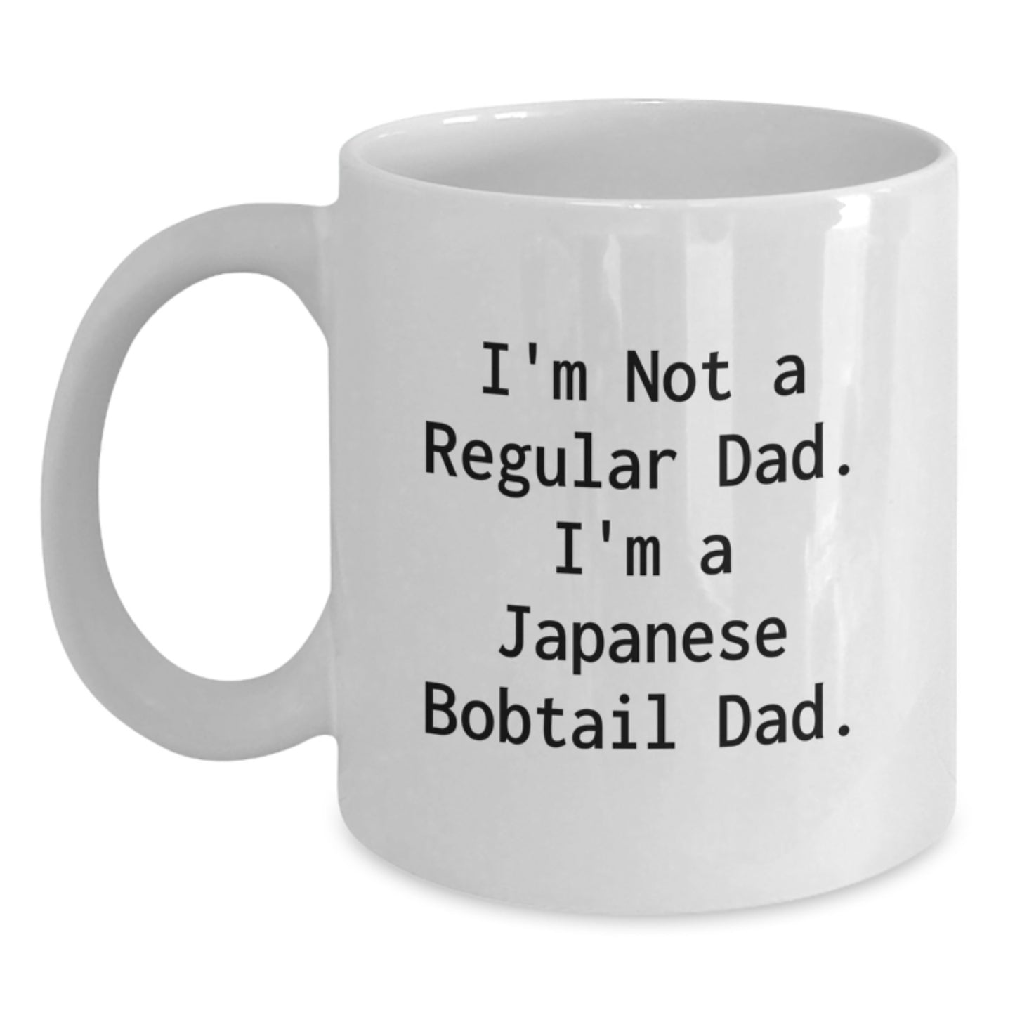 Japanese Bobtail Cat White Coffee Mug Gifts from Dad to Japanese Bobtail Cat Lover Christmas Unique Presents - Main
