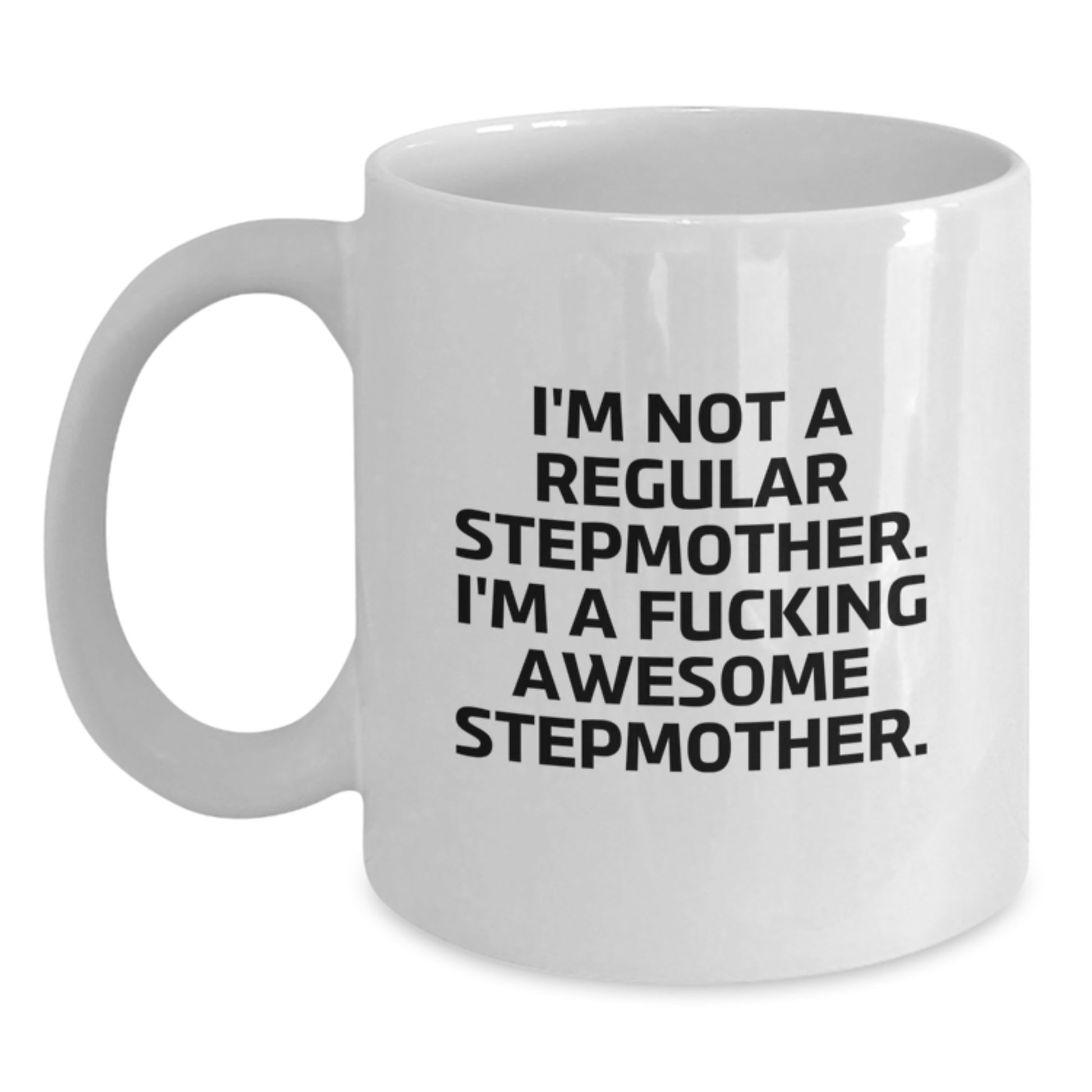 Funny Stepmother Gifts from Men, Women, Friends, Coworkers, Family for Stepmother Christmas Unique Mugs White Coffee Mug - Main