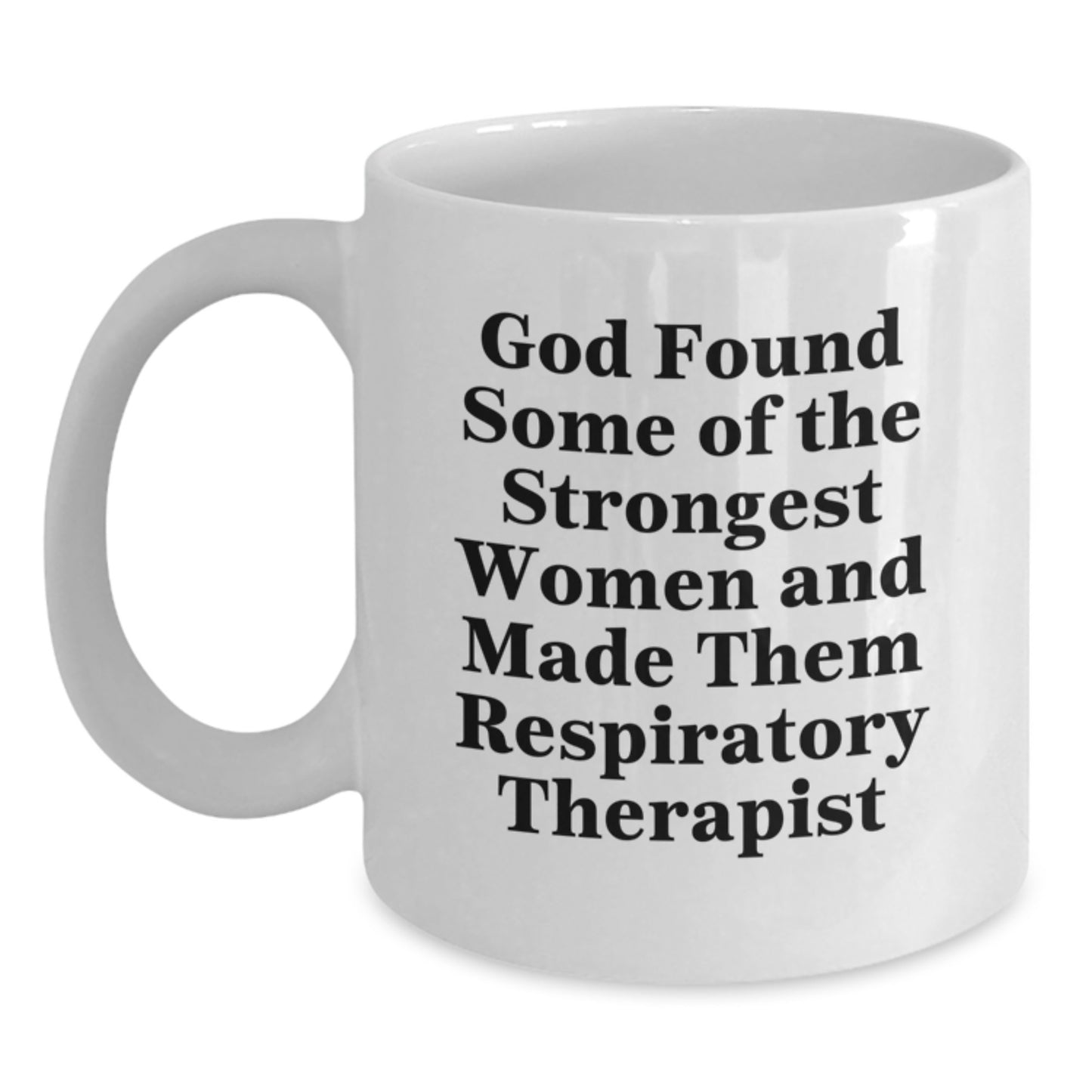 Funny Inspirational White Coffee Mug for Respiratory Therapist Gifts from Friends and Family for Christmas Unique Presents - Main