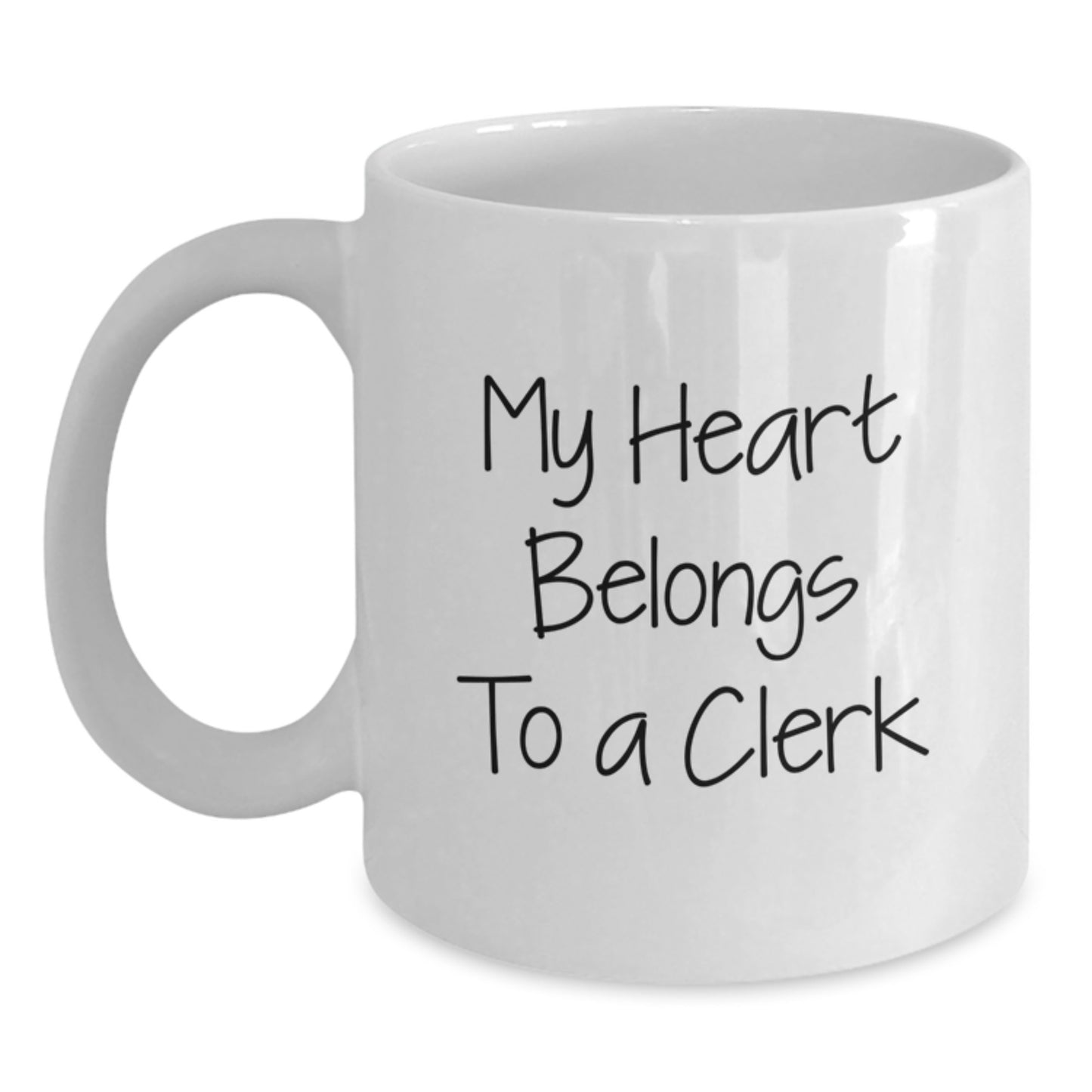 Funny Clerk Quote White Coffee Mug Gifts for Her from Friends, Unique Birthday Presents - Main