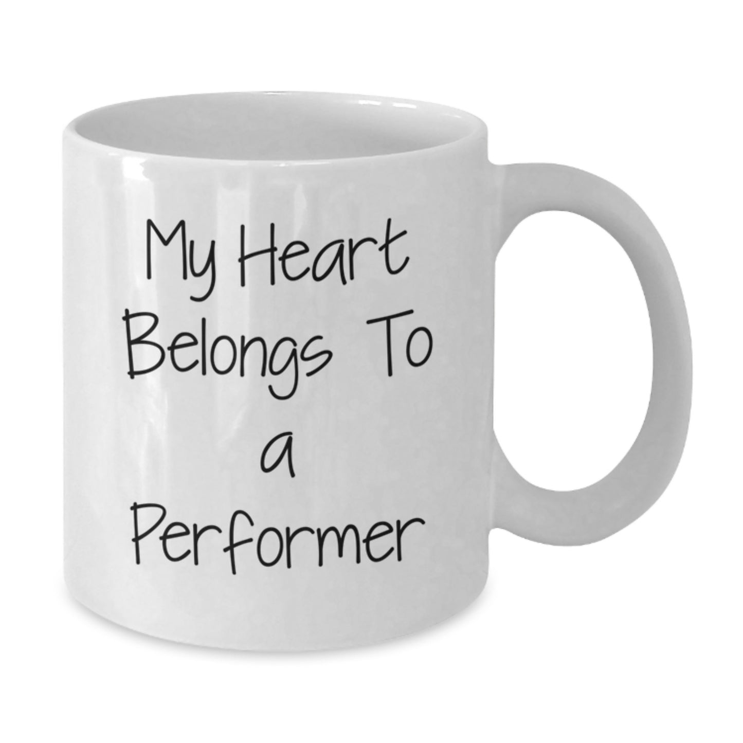 Funny Performer Gifts for Birthday - 'My Heart Belongs To A Performer' White Coffee Mug from Friends - Additional