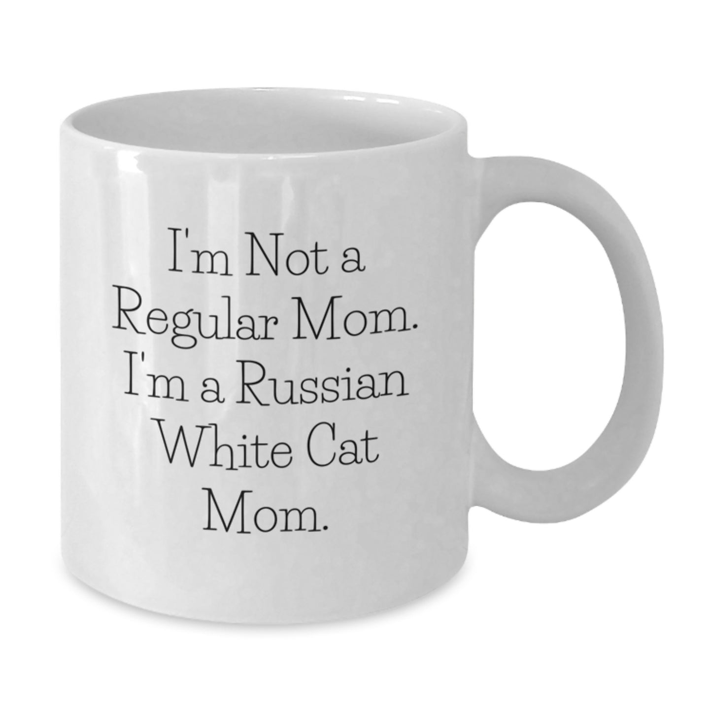 Russian White Cat Mom Funny Quotes Gifts from Family Friends, Perfect White Coffee Mug for Russian White Cat Lovers Birthday Unique Gifts, Russian White Cat Gifts for Her Him - Additional