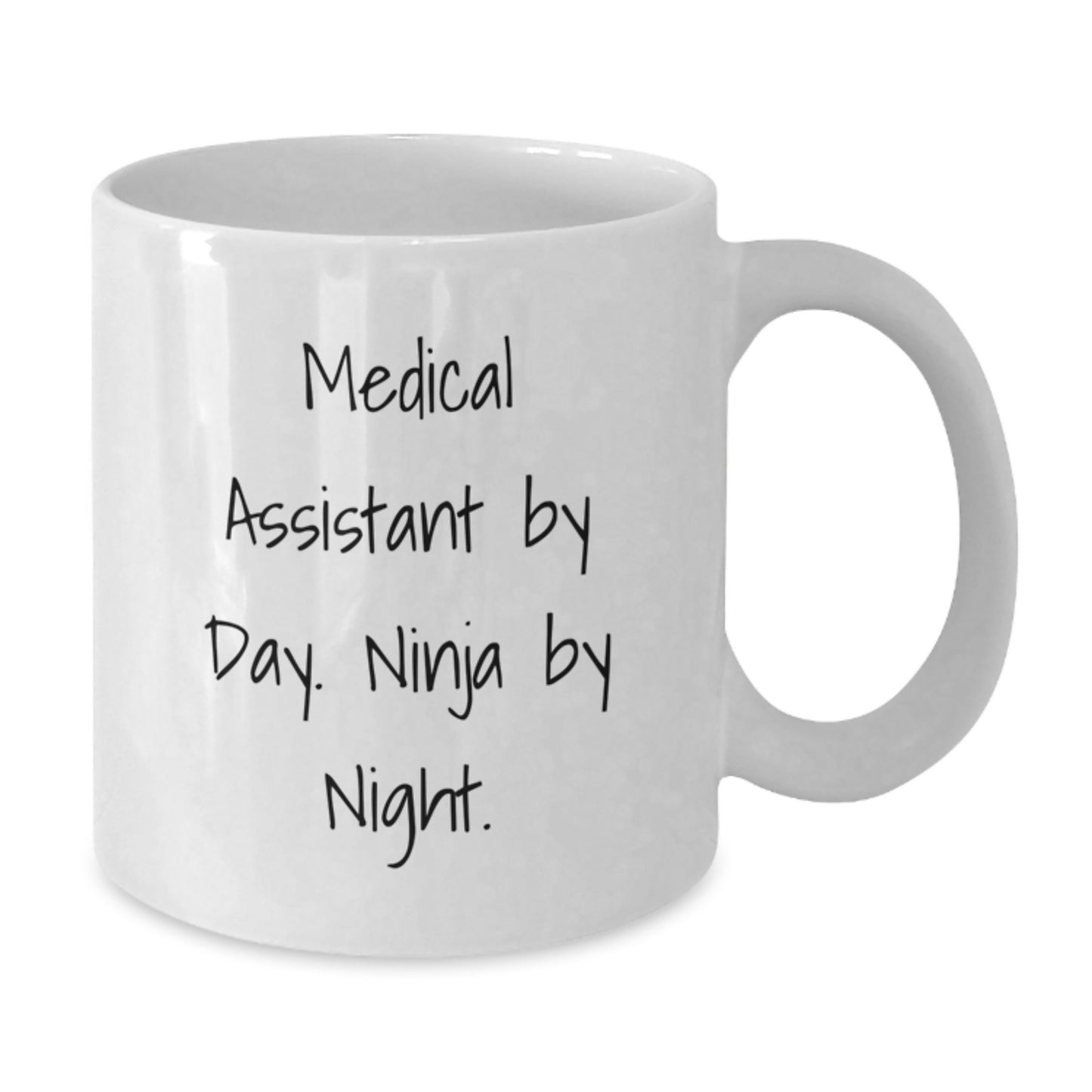 Medical Assistants by Day, Ninja Coffee Mugs by Night, Funny Gifts from Friends and Family for Medical Assistants' Birthday - Additional