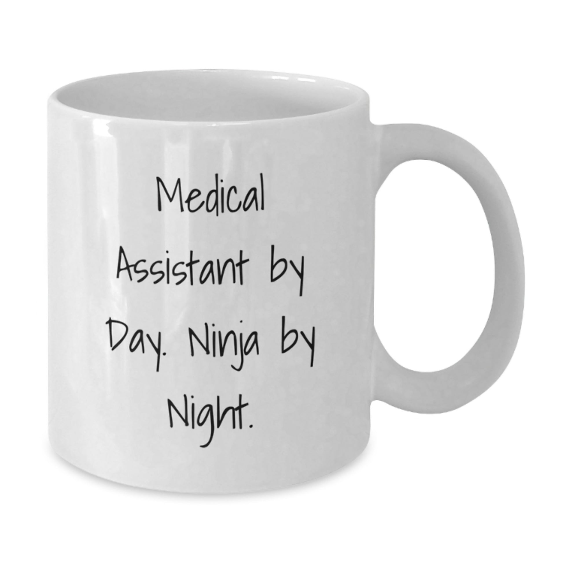 Medical Assistants by Day, Ninja Coffee Mugs by Night, Funny Gifts from Friends and Family for Medical Assistants' Birthday - Additional