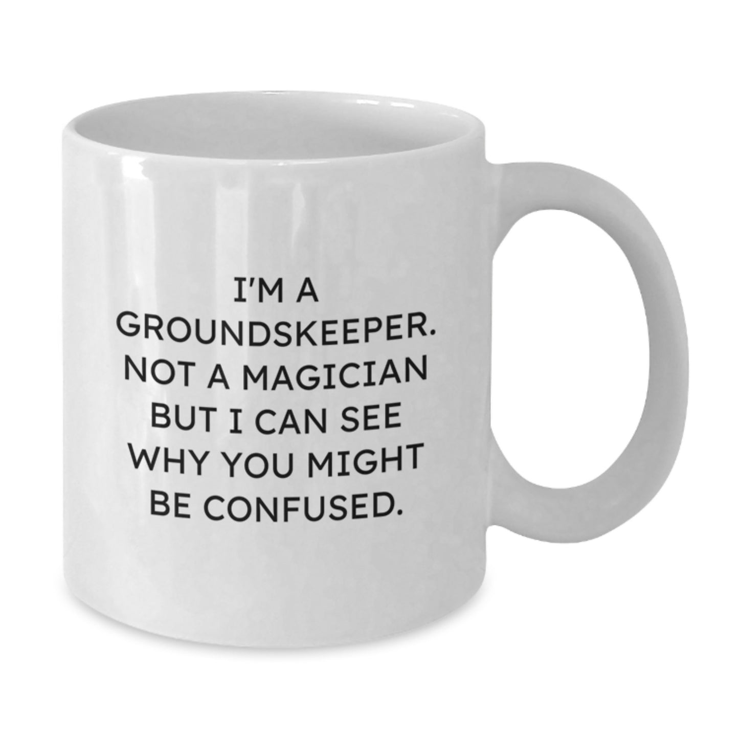 Funny groundskeeper Gifts from Men to groundskeeper Friends and Family - Christmas Unique Mug for groundskeeper Enthusiasts - Additional