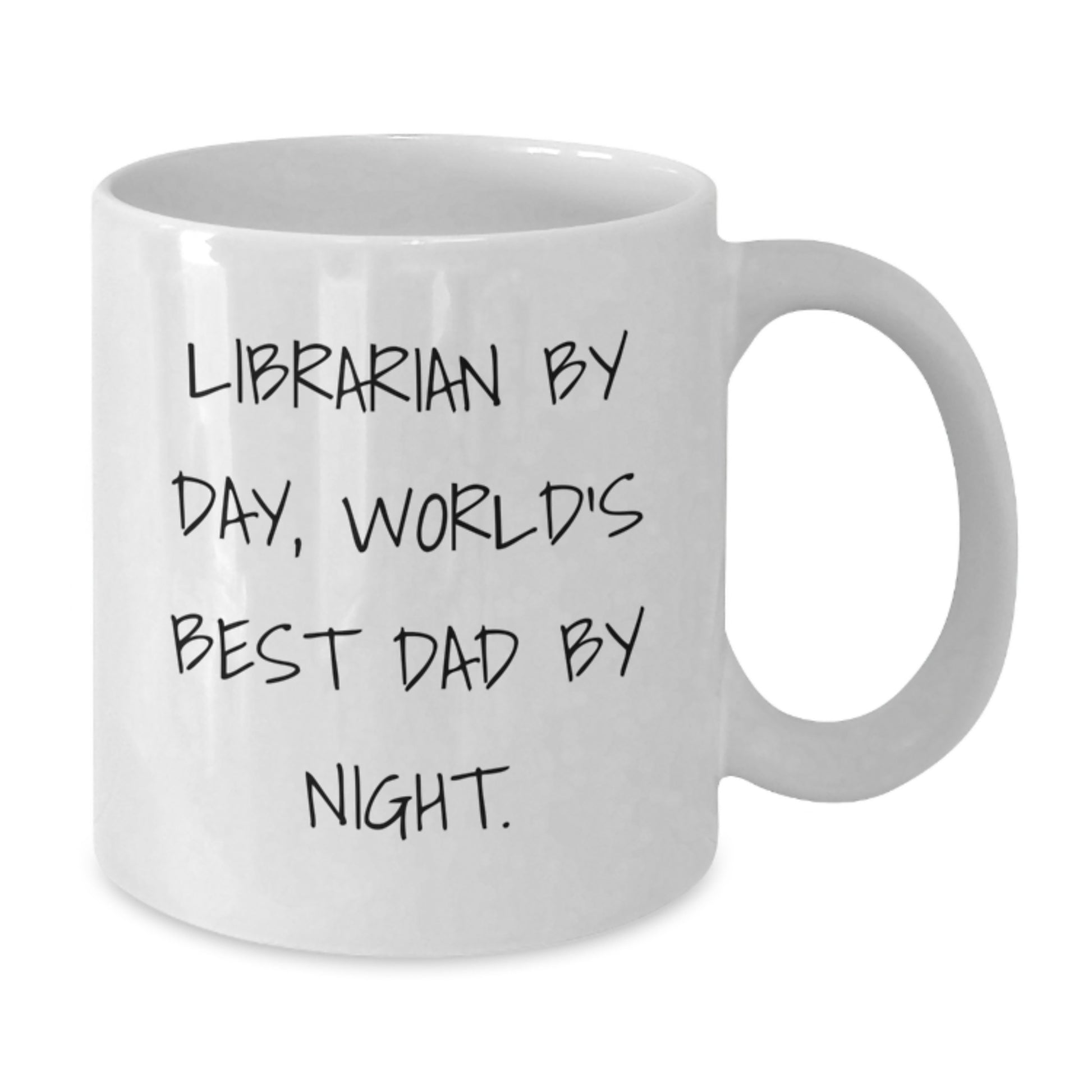 Librarian Gifts for Dad, Funny Coffee Mug for Graduation, 'Librarian By Day, World's Best Dad By Night.' Quote - Gifts from Family to Librarian - Additional