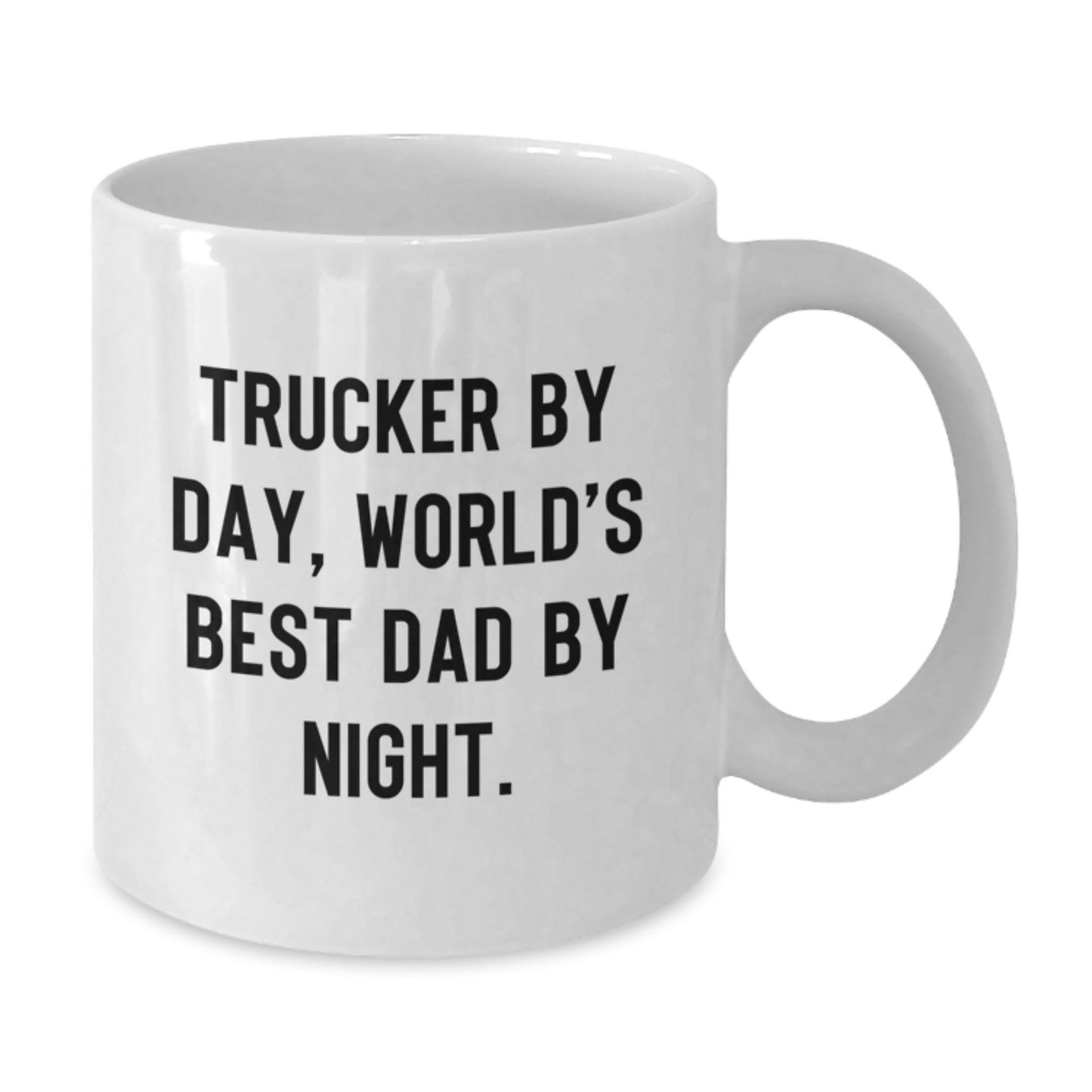 Funny Trucker Gifts from Dad by Day World's Best Dad Mug for Christmas Unique Trucker Lover's White Coffee Mug - Additional