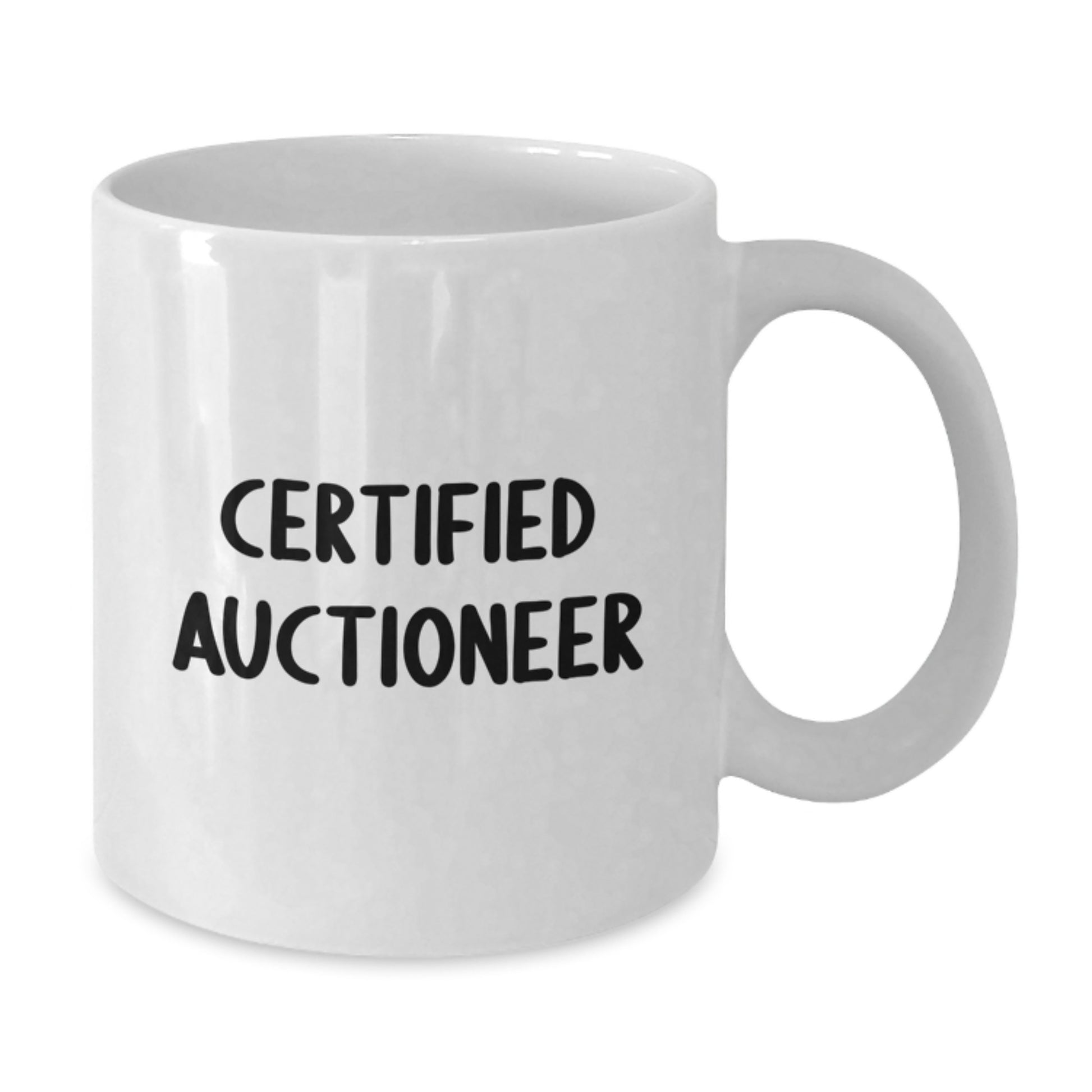Funny Certified Auctioneer Graduation White Coffee Mug Gifts from Friends, Gifts for Auctioneer - Additional