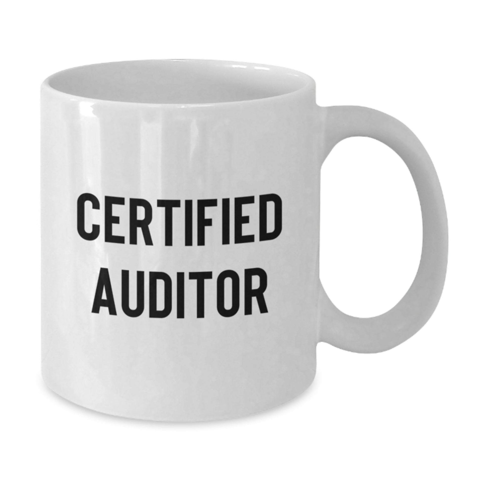 Funny Quote Auditor Gifts from Friends, Unique White Coffee Mug for Men, Women, Coworkers, Family, and Graduation Unique Gifts - Additional