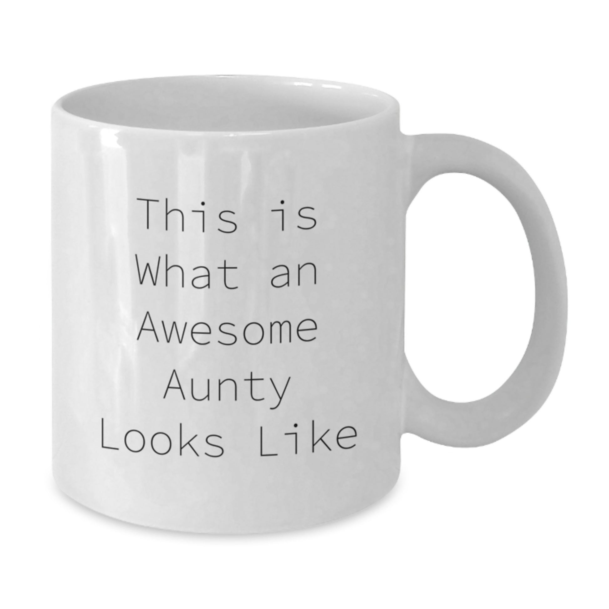 Funny Aunty Gifts, White Coffee Mug, This Is What An Awesome Aunty Looks Like, Birthday Unique Gifts from Family to Aunty - Additional