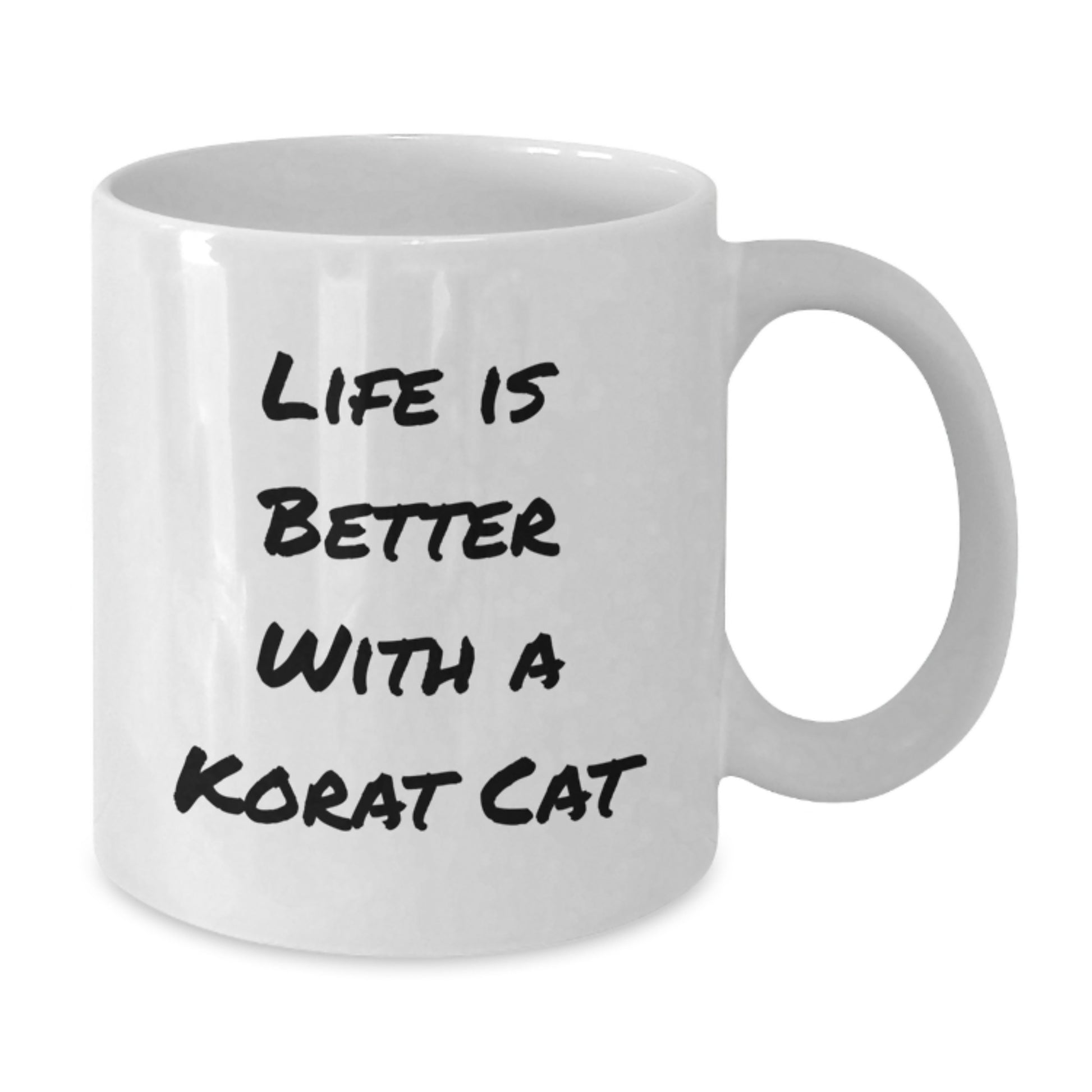 Korat Cat Lovers Gifts from Friends for Korat Cat Enthusiasts - White Coffee Mug, Funny Quote, Graduation Unique Gifts - Additional
