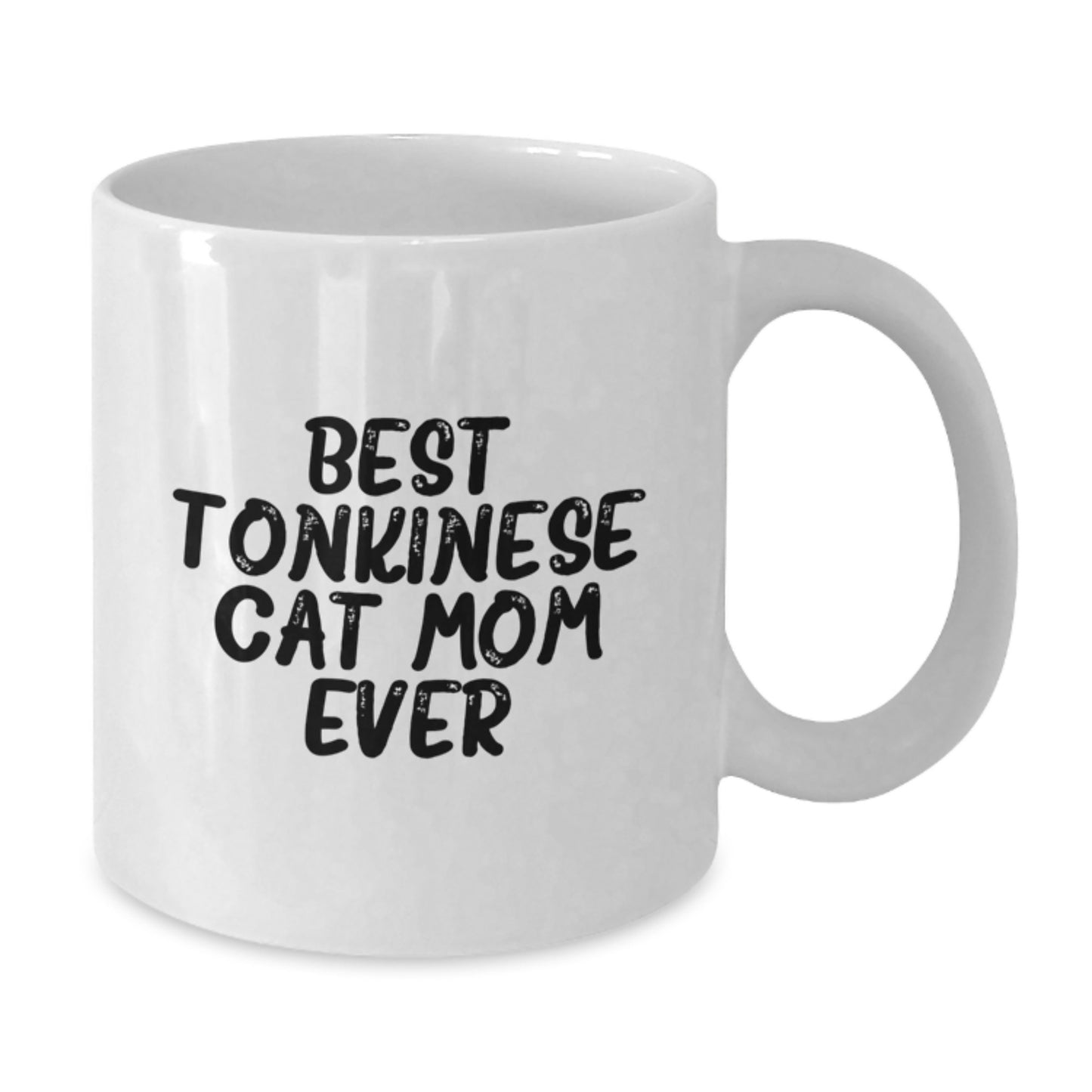 Tonkinese Cat Mom Gift for Her, Funny White Coffee Mug, Birthday Unique Gifts from Mom, Best Mom Ever - Additional