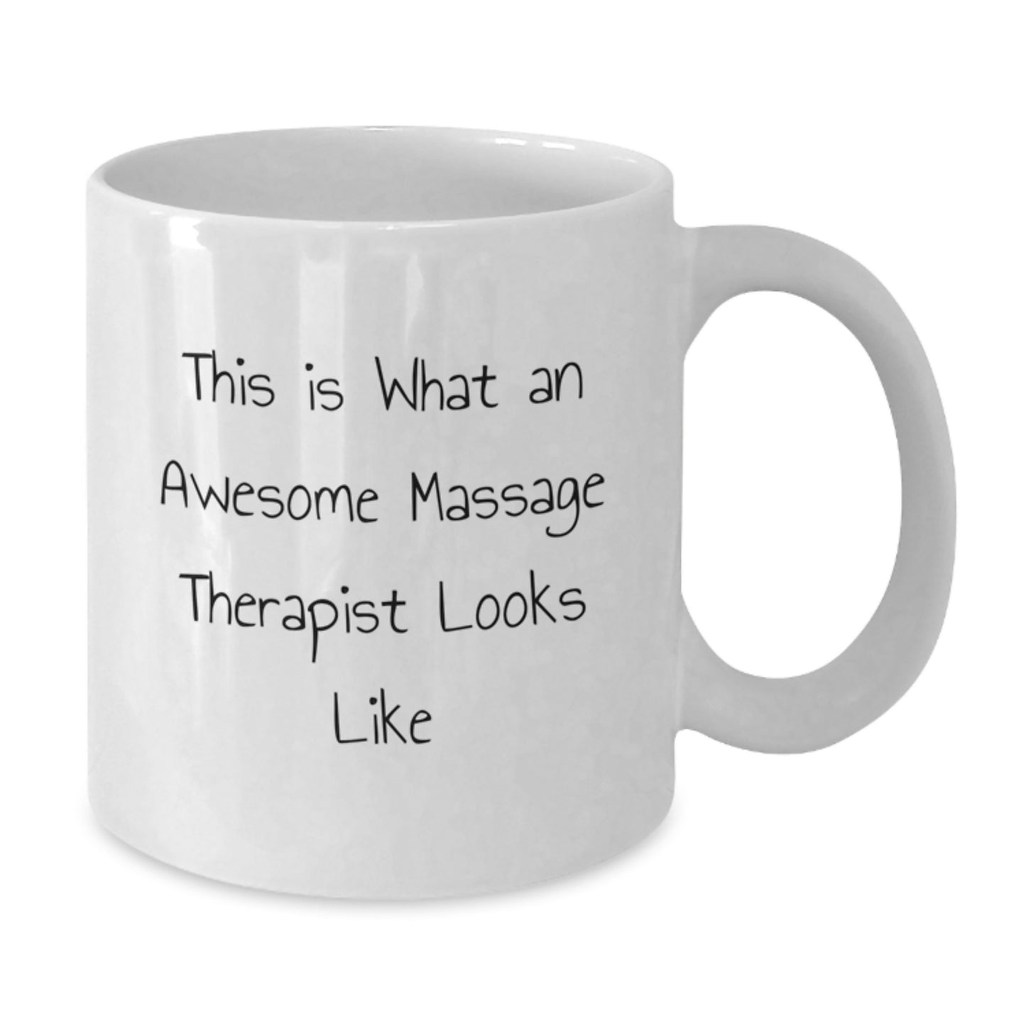 Massage Therapist Gift, Funny Quote White Coffee Mug, Gifts from Friends for Birthday, 11oz or 15oz, Ceramic, Microwave and Dishwasher Safe - Additional