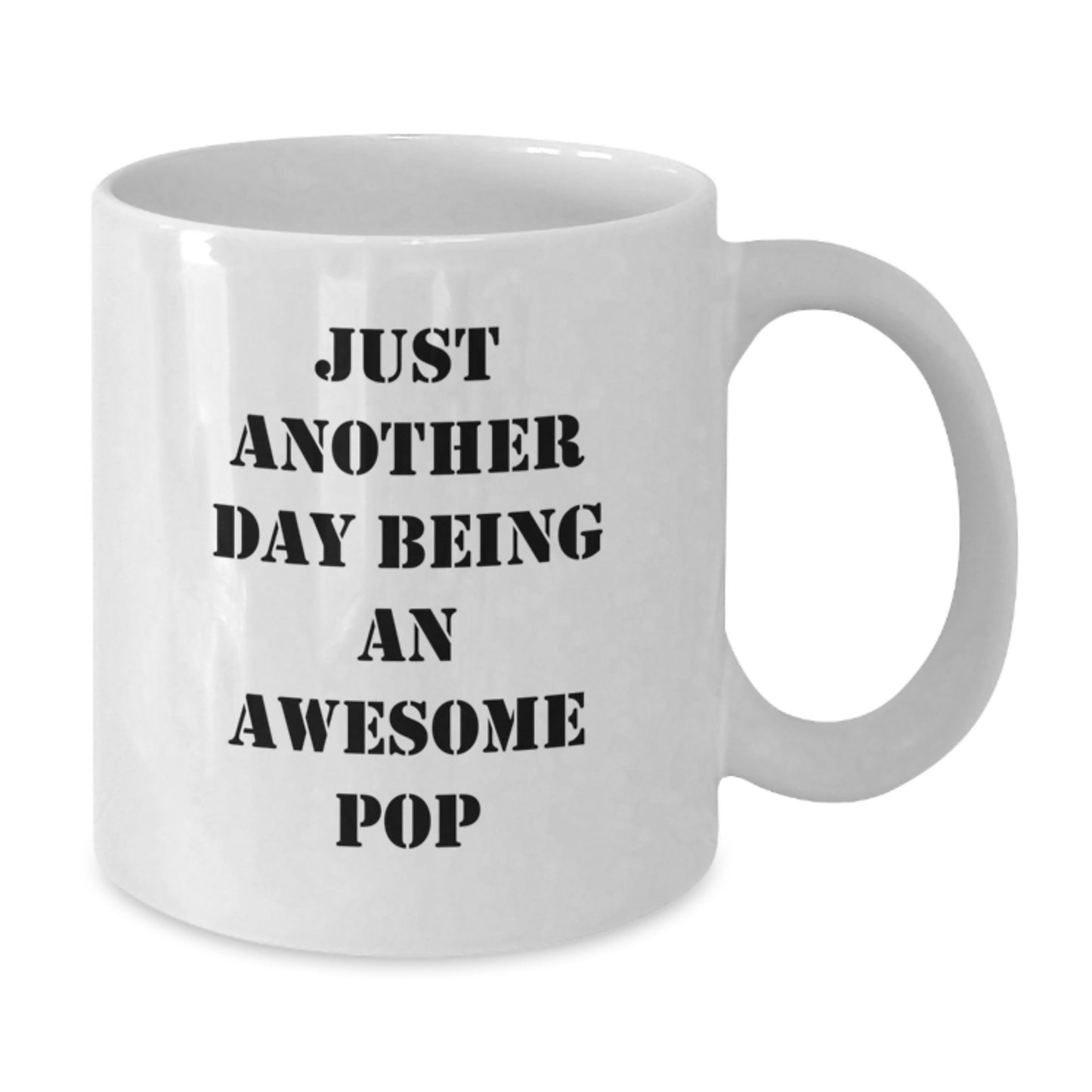 Funny Pop Culture Lovers White Coffee Mug, Gifts from Friends for Awesome Pop, Birthday Unique Gifts - Additional