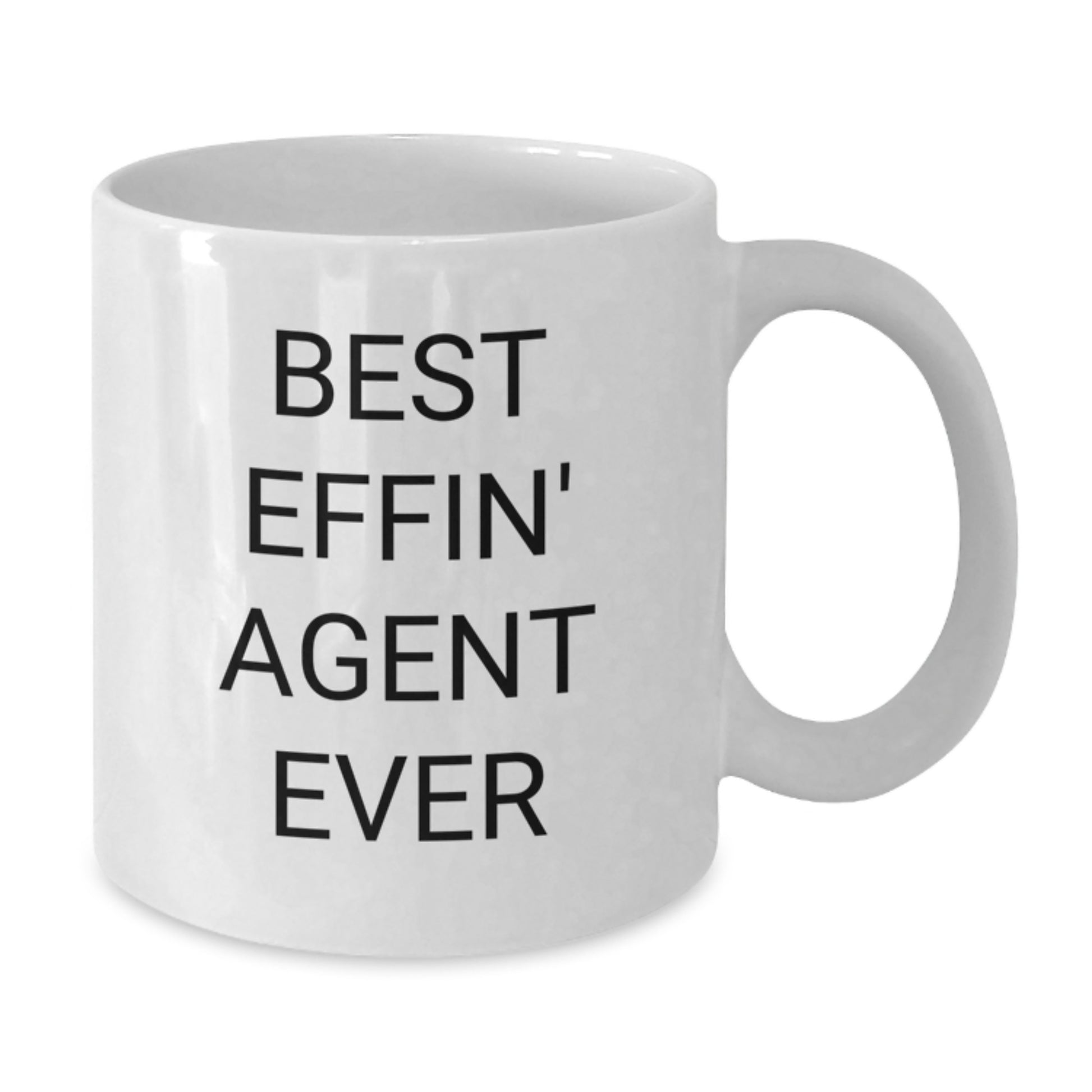 Funny Agent Gifts - Best Effin' Agent Ever White Coffee Mug, Christmas Unique Presents for Men, Women, Coworkers, Friends, Family - Additional