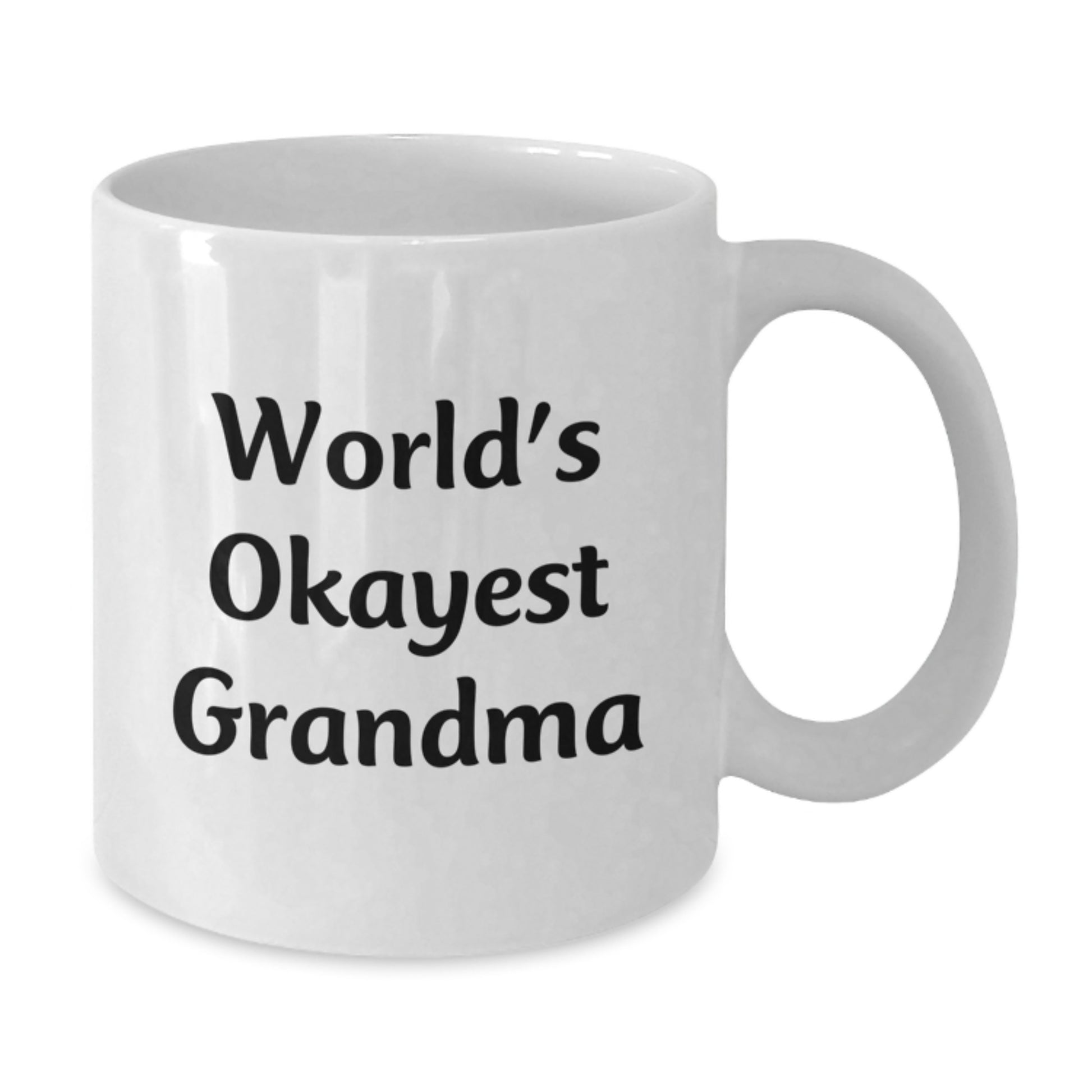 Funny Grandma Gifts from Men, Women, Friends, Coworkers, Family - World's Okayest Grandma White Coffee Mug - Additional