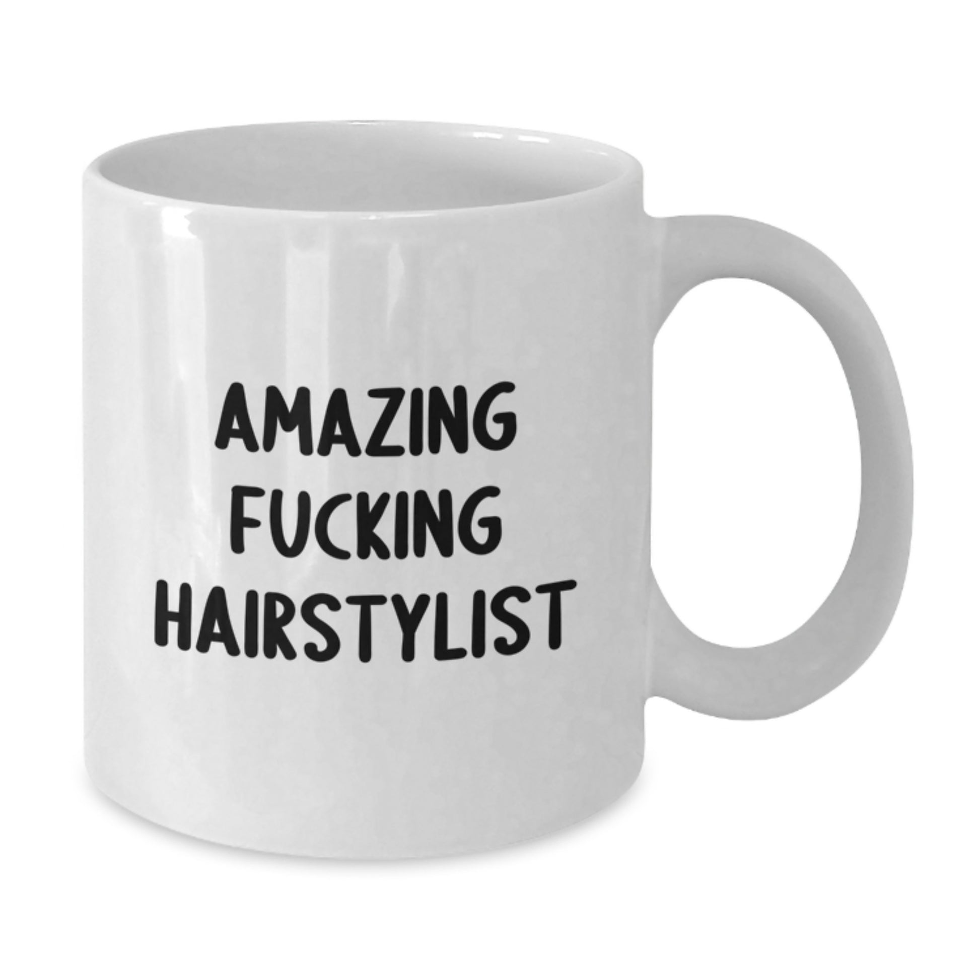 Funny Hairstylist Gifts from Friends, Unique White Coffee Mug, Christmas Unique Gifts for Hairstylist, Amazing F--king Hairstylist Quote Mug - Additional