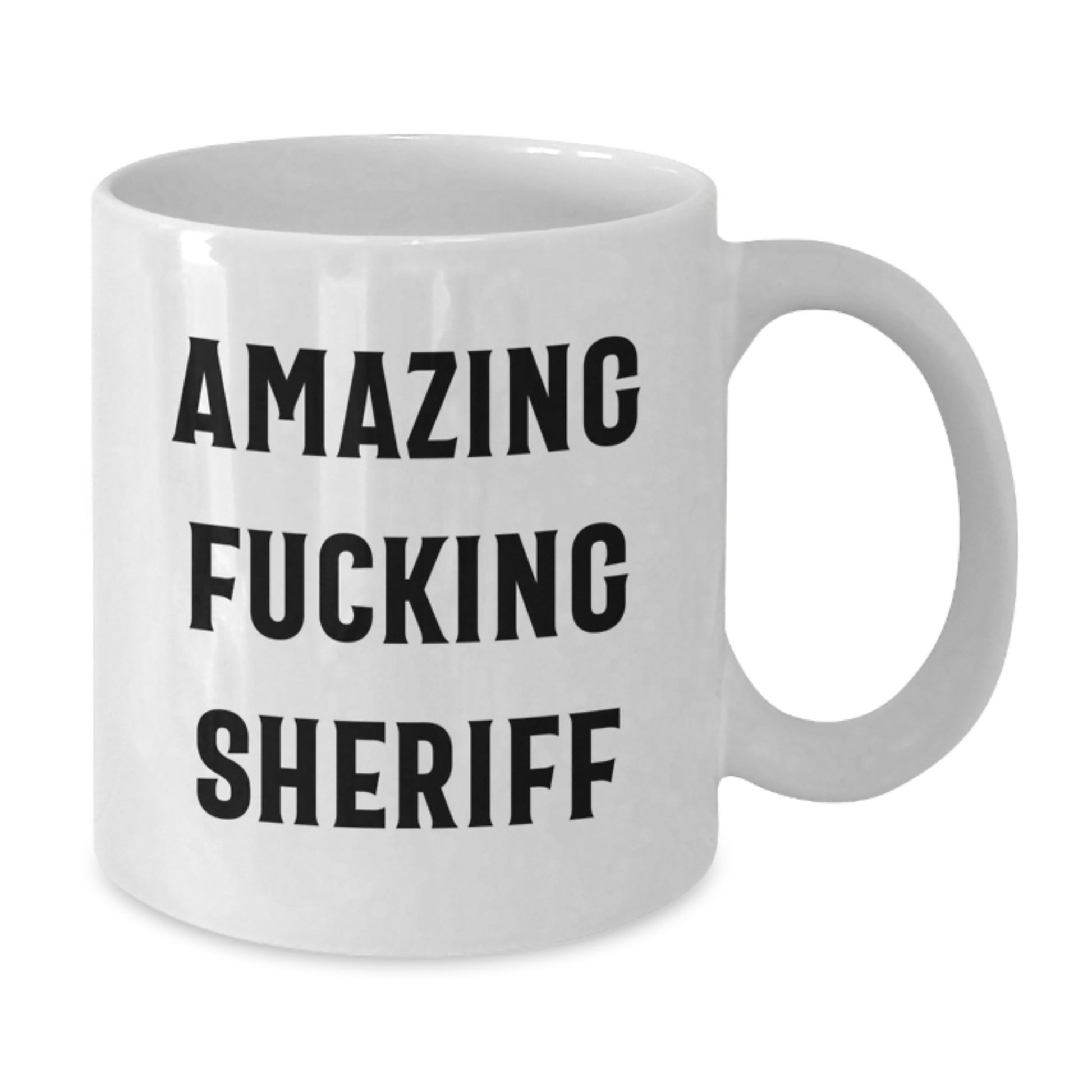 Funny Sheriff White Coffee Mug Gifts from Men Friends for Christmas Unique Presents - Additional