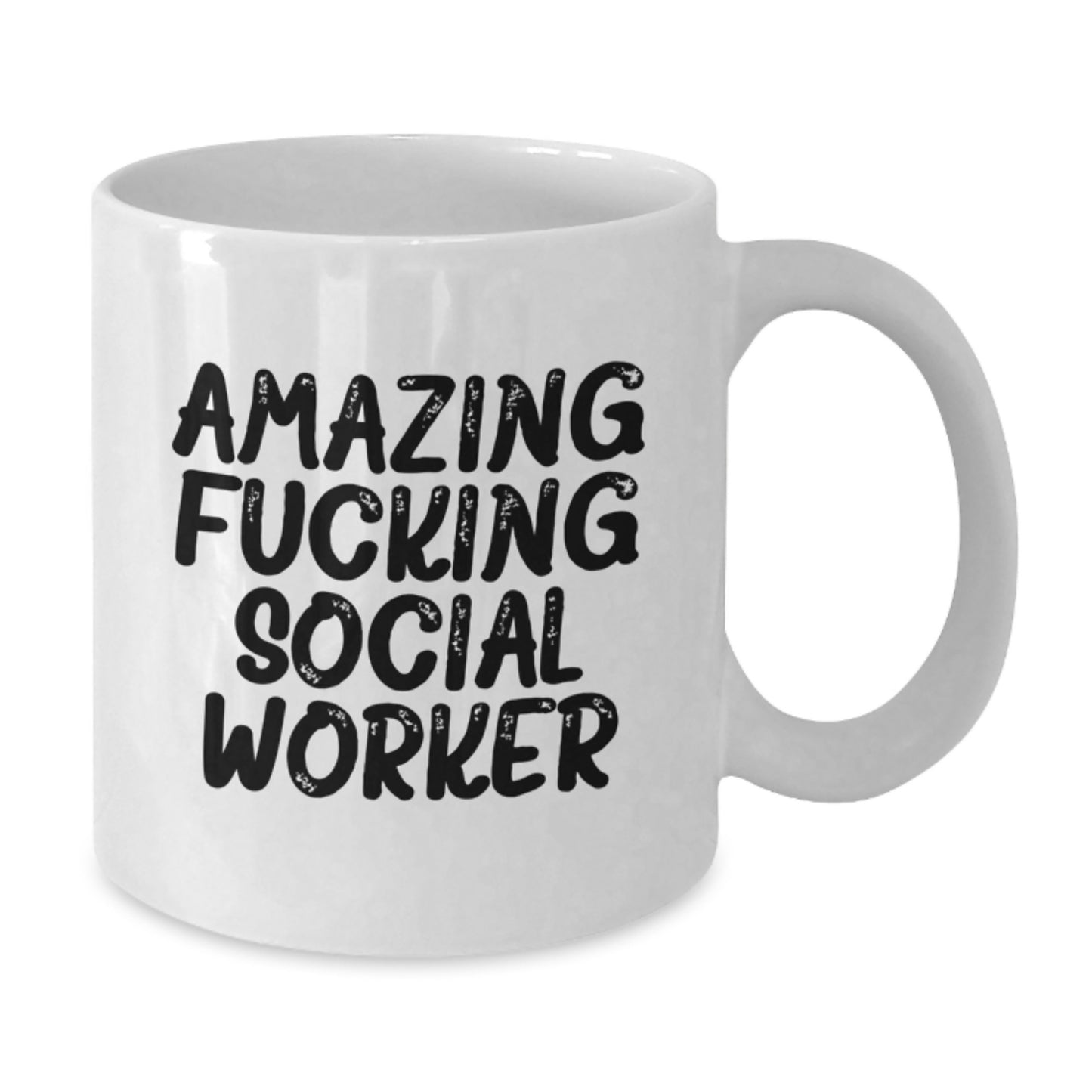 Funny Quotes Social Worker Gifts from Men to Social Worker, White Coffee Mug for Christmas Unique Gifts, Amazing F--king Social Worker Mugs - Additional
