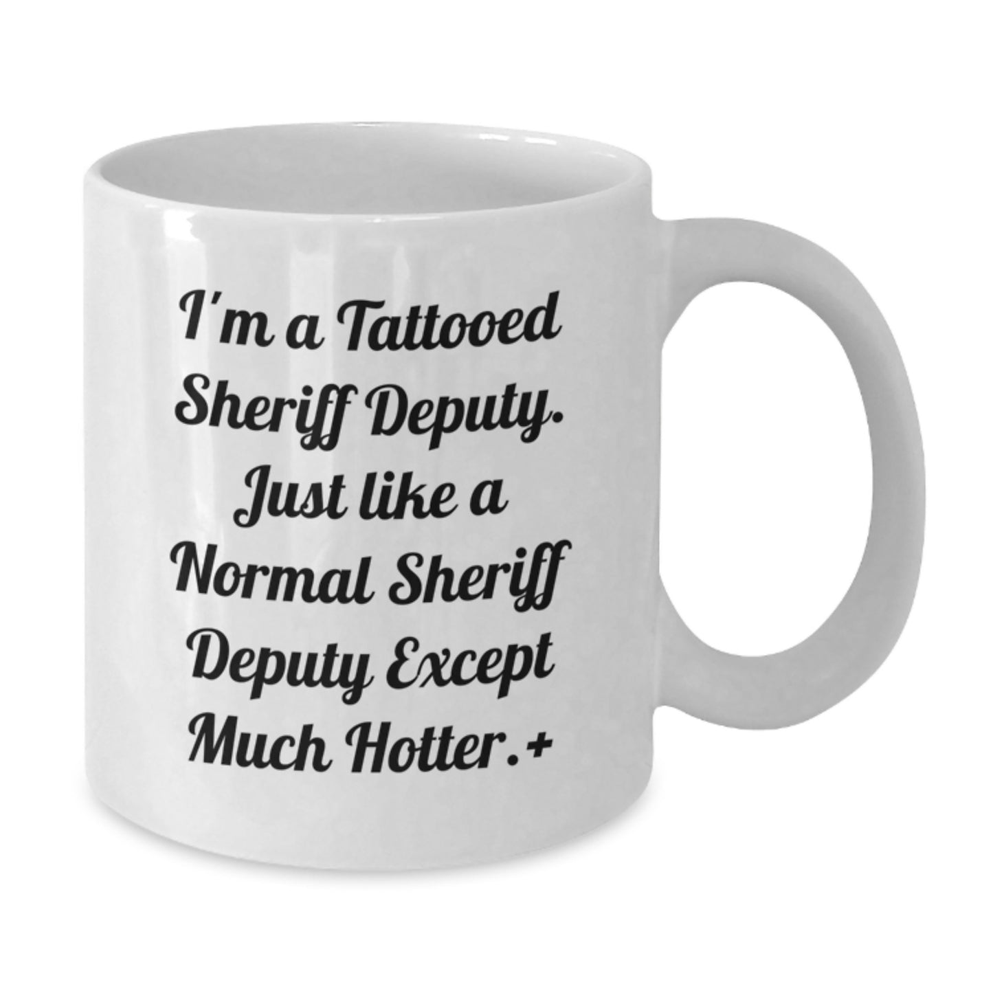 Funny Sheriff Deputy Gifts, White Coffee Mug for Men, Christmas Unique Presents from Friends or Family - Additional