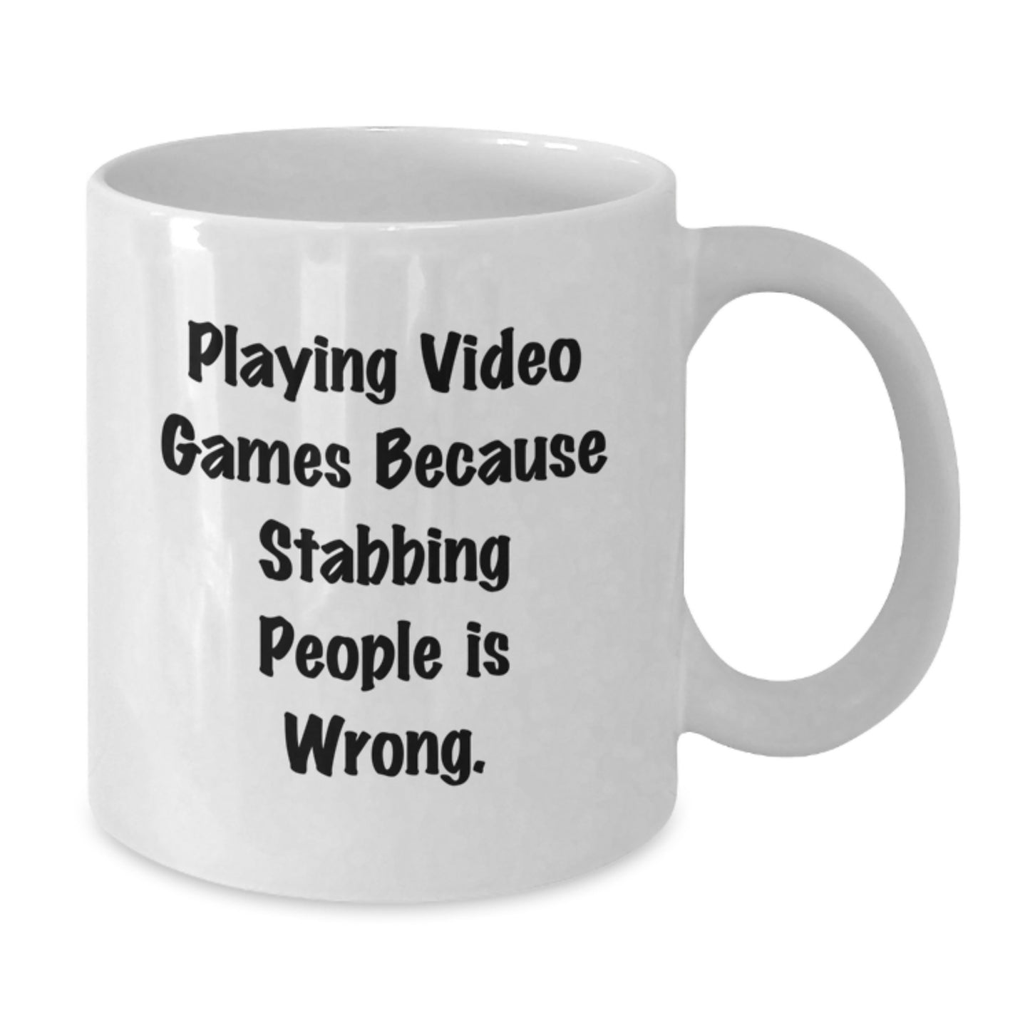 Funny Playing Video Games Mugs Gifts for Men Women Friends from Family, White Coffee Mug, Stabbing People Is Wrong Quote, Christmas Unique Presents, Unique Gifts for Gamers - Additional