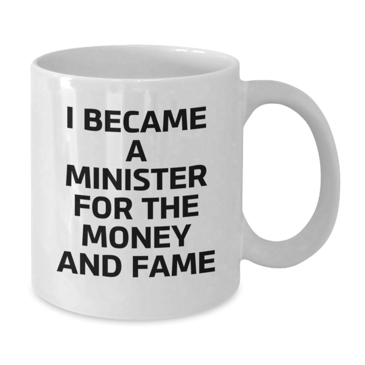 Funny Minister Quote Gifts for Minister White Coffee Mug - Gifts from Men to Minister Friends and Family - White 11oz or 15oz Ceramic Mug Christmas Unique Gifts - Additional