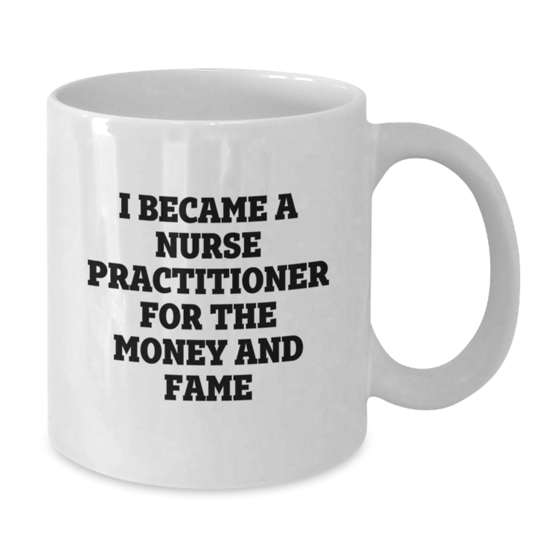 Nurse Practitioner Humor, Funny White Coffee Mug Gifts for Nurse Practitioners, Gifts from Coworkers, Unique Christmas Unique Gifts for Nurse Practitioners - Additional