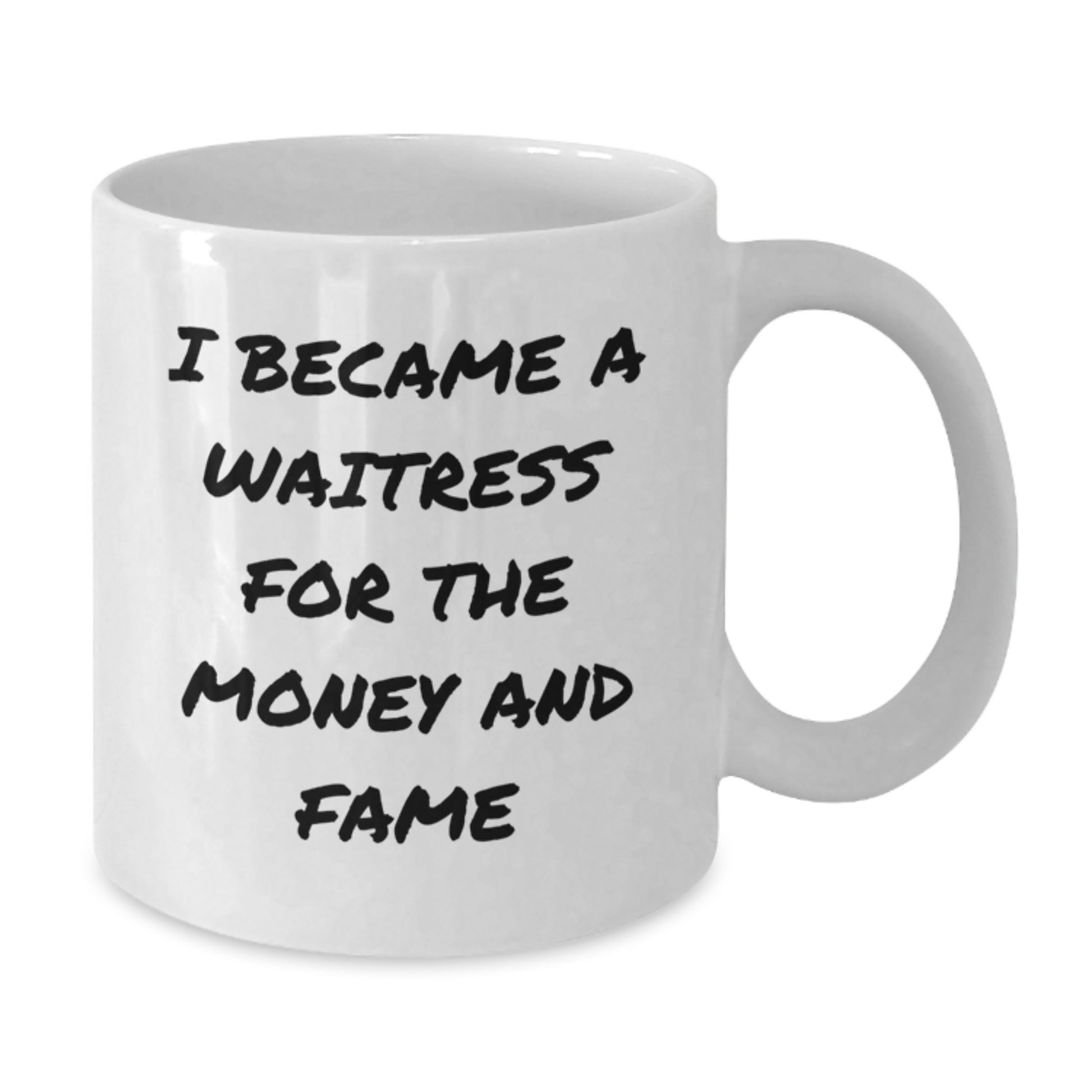 Funny Waitress White Coffee Mug Gifts from Men to their Favorite Waitress for Christmas - Unique Christmas Unique Gifts for Waitress - Additional