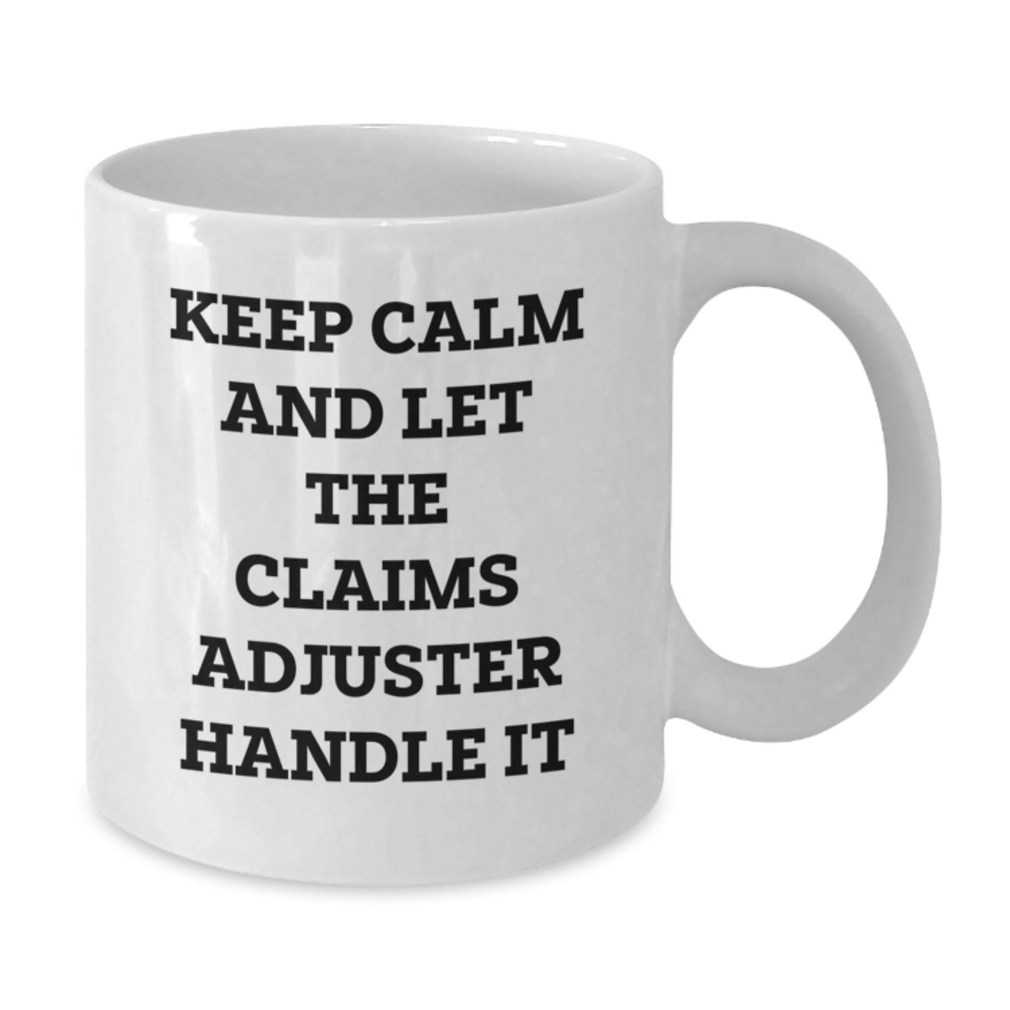 Funny Claims Adjuster Mugs Gifts from Friends and Family for Christmas - Additional