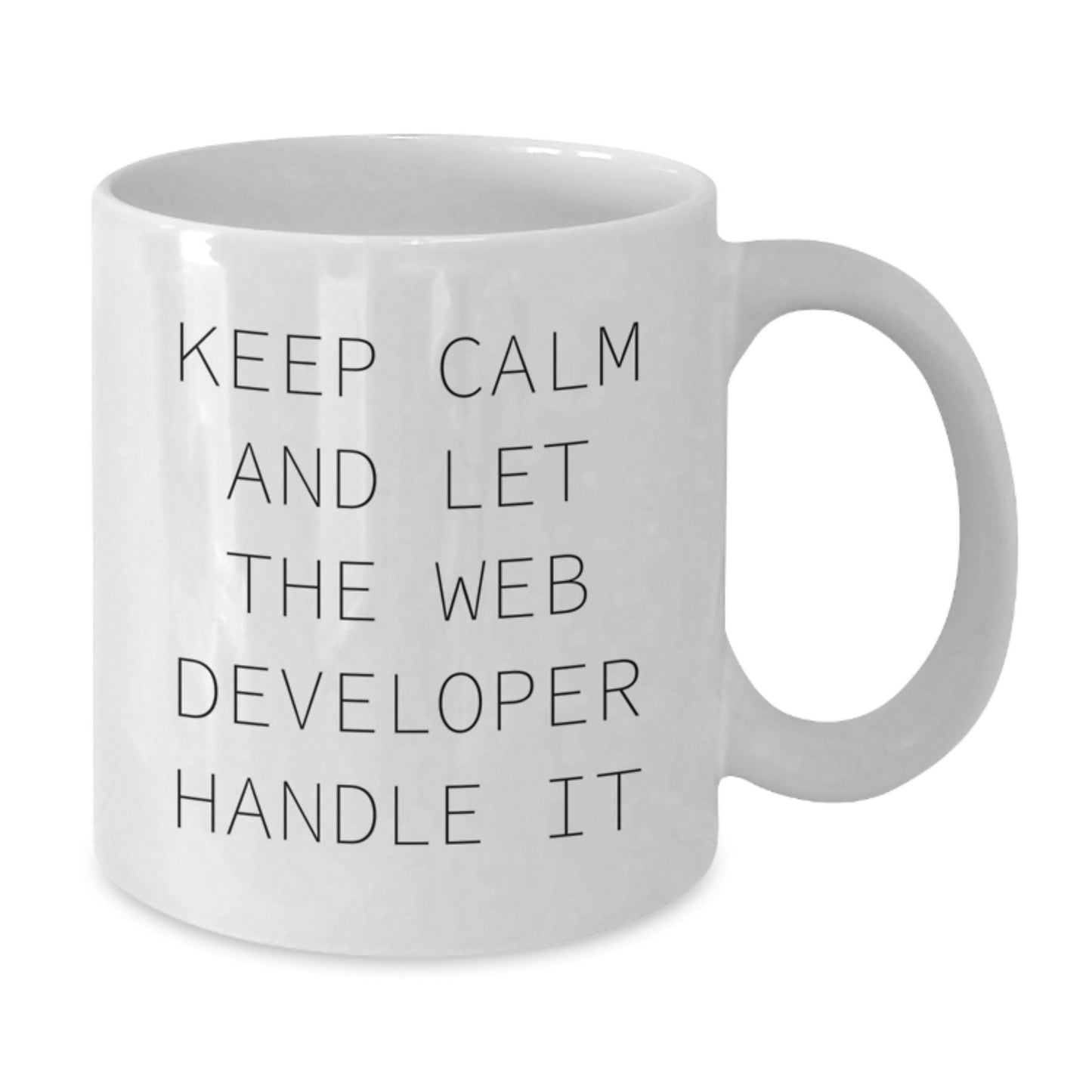 Funny Web Developer Gifts for Men, Unique Christmas Unique Gifts from Friends to Coworkers, White Coffee Mug with 'Keep Calm And Let The Web Developer Handle It' Quote - Additional
