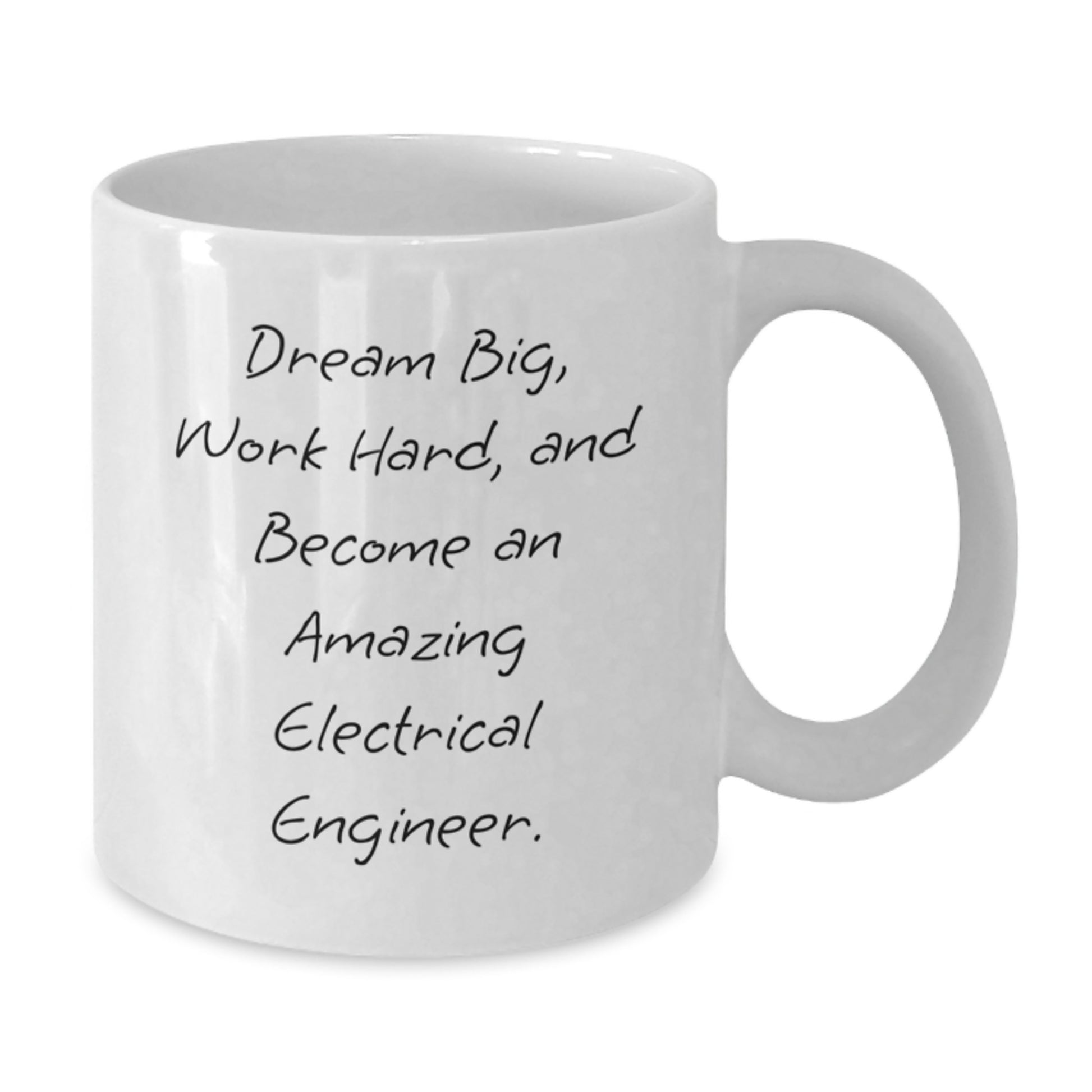 Funny Inspirational Quotes for Electrical Engineer Christmas Unique Gifts from Friends to Family Members - White Coffee Mug - Additional