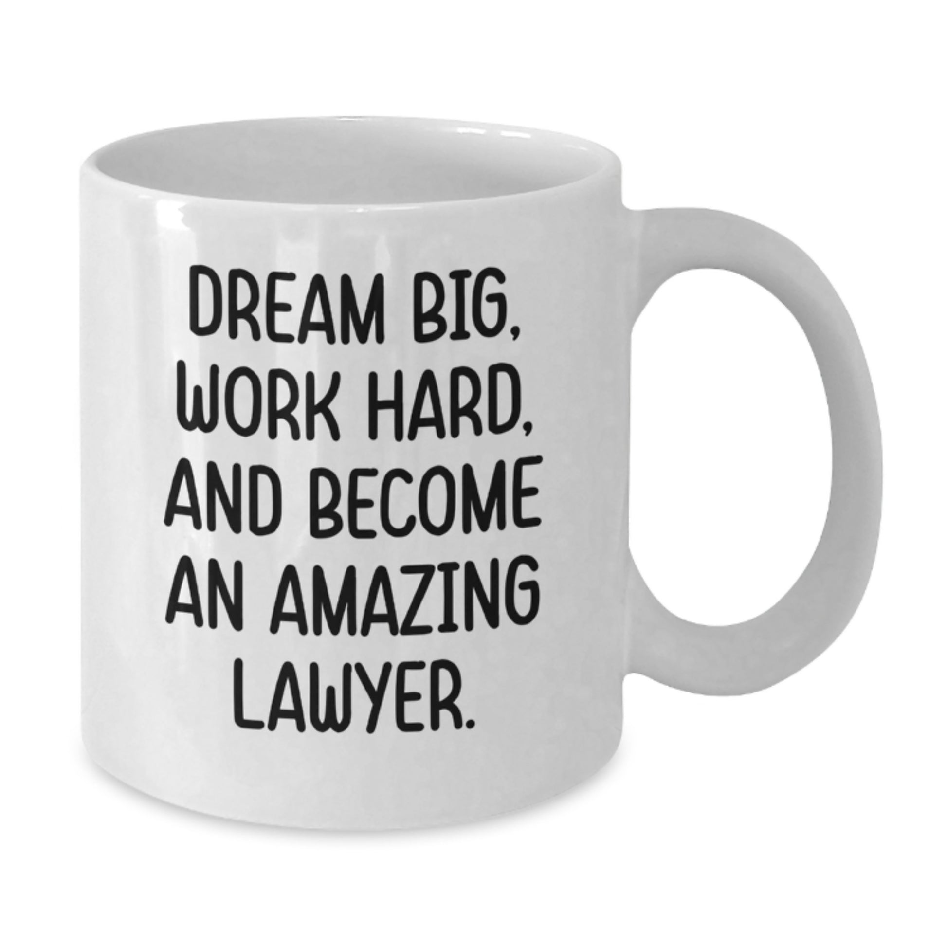 Funny Lawyer Gifts, Dream Big Work Hard White Ceramic Coffee Mug, Gifts from Men to Lawyer Friends - Lawyer Inspirational Gift for Lawyer Coworkers and Family - Additional