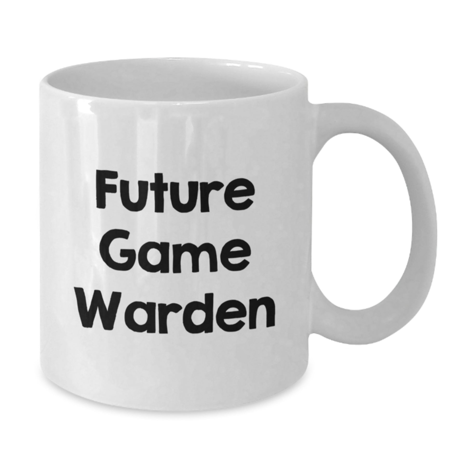 Game Warden Gifts from Friends and Family, Funny Future Game Warden Quote on White Coffee Mug, Perfect Birthday Unique Gift for Him or Her - Additional