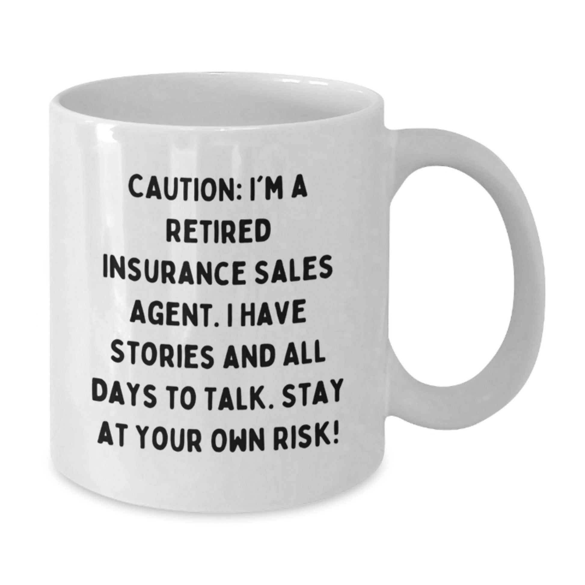 Funny Christmas Unique Gifts for Insurance Sales Agent - White Coffee Mug - Stay At Your Own Risk! - Additional