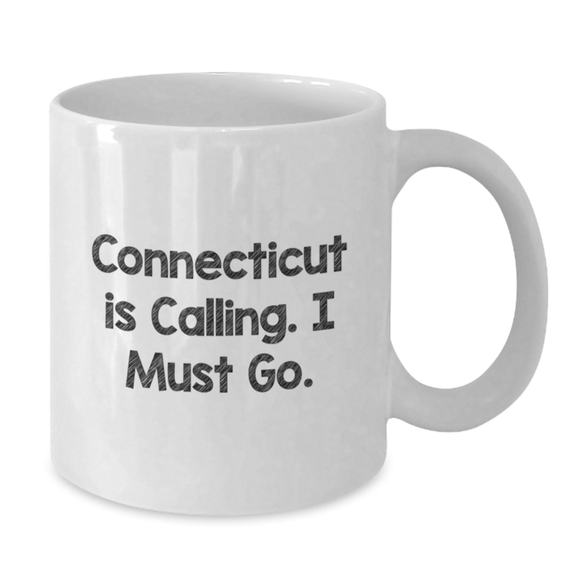 Funny Quotes Connecticut Gifts, White Coffee Mug, Perfect for Friends from Connecticut, Christmas Unique Gifts - Additional