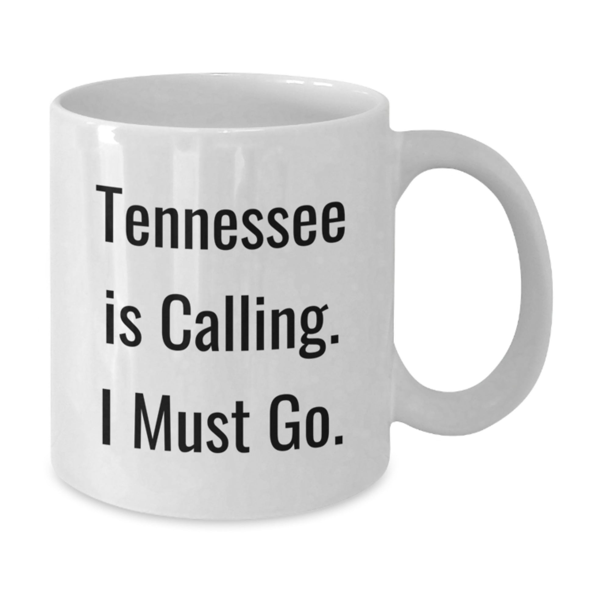Tennessee Calling Gifts for Men, Funny White Coffee Mug, 'Tennessee Is Calling. I Must Go.' Quote, Birthday Unique Gifts from Friends, Family, Coworkers - Additional