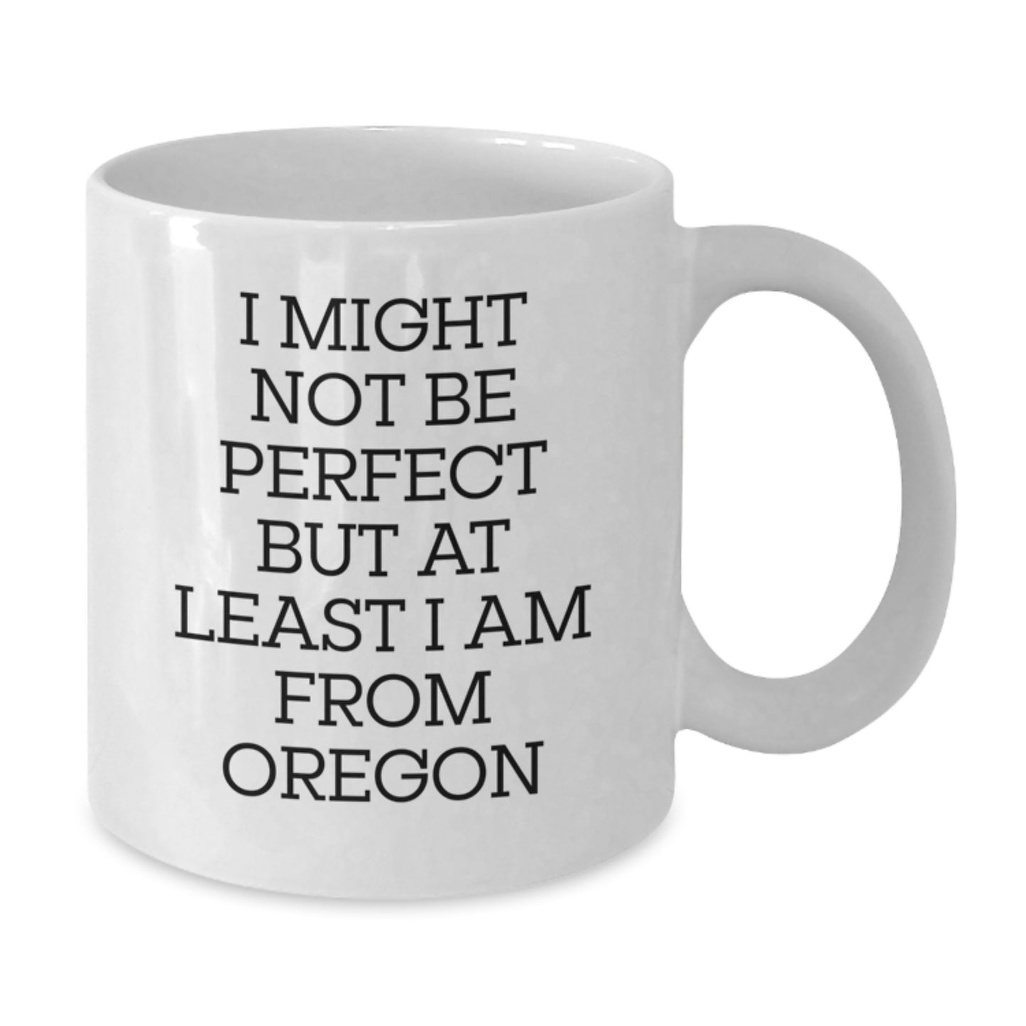 Funny Oregon Gifts for Friends from Oregon Lovers White Coffee Mug, Christmas Unique Gifts for Him or Her, Oregon White Mug - Additional