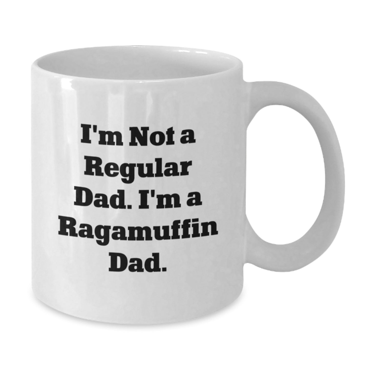 Funny Cat Dad Gifts from Men to Women - I'm Not A Regular Dad. I'm A Ragamuffin Dad. White Coffee Mug for Christmas Unique Gifts - Additional