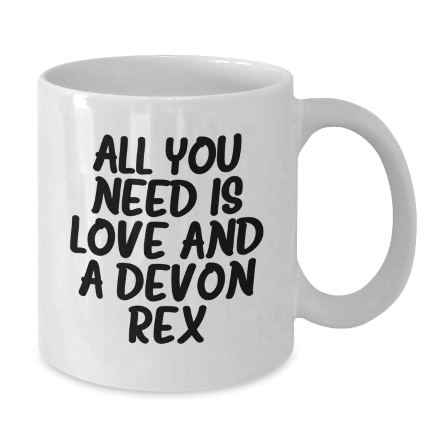 Funny Devon Rex Cat Lovers Gifts from Friends and Family for Birthday - 'All You Need Is Love And A Devon Rex' Quote on White Coffee Mug - Additional