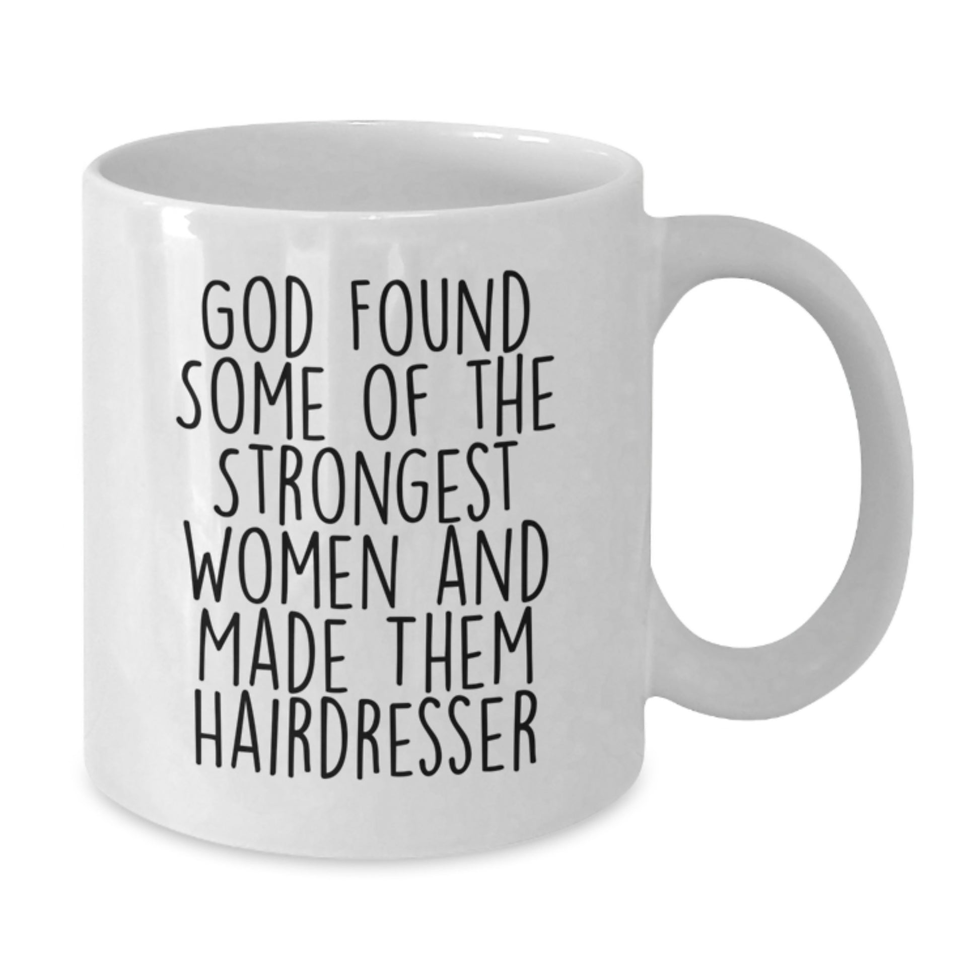 Funny Hairdresser White Coffee Mug, Gifts from Family for Women, Inspirational Quote for Christmas Unique Gifts - Additional
