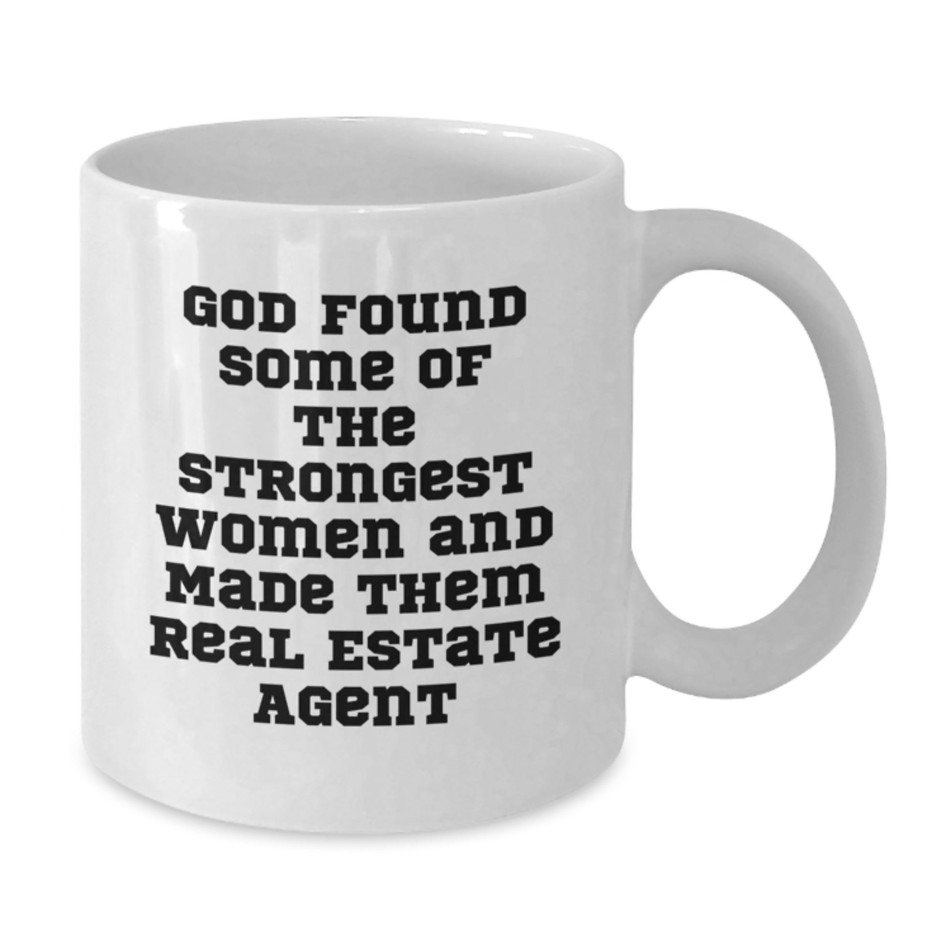 Funny Real Estate Agent Gifts, White Coffee Mug, Perfect Christmas Unique Gifts from Men to Real Estate Agent Woman, Inspirational Quote - Additional