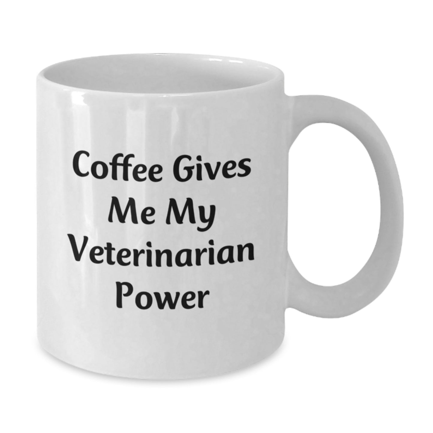 Veterinarian Power Coffee Mug, Funny Quote Gifts from Friends, Unique Birthday Unique Gifts for Veterinarian Men and Women - Additional
