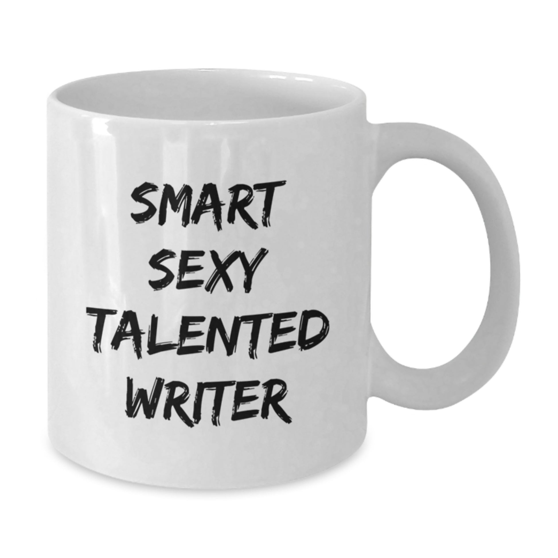 Funny Writer Quotes, Smart Sexy Talented Writer Gifts from Men, Gifts for Writer on Birthday Unique, White Coffee Mug, 11oz or 15oz Capacity, Ceramic, Microwave and Dishwasher Safe - Additional