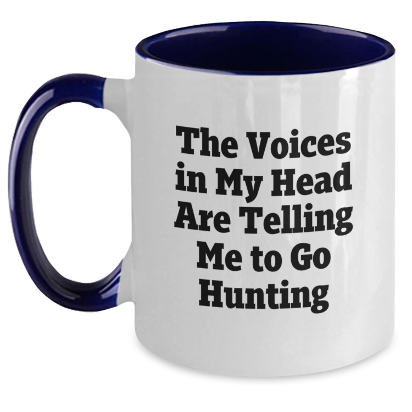 Funny Hunting Quote Gifts from Family to Hunting Men, Two Tone Coffee Mug for Hunting Buddies, Graduation Unique Gifts - Main