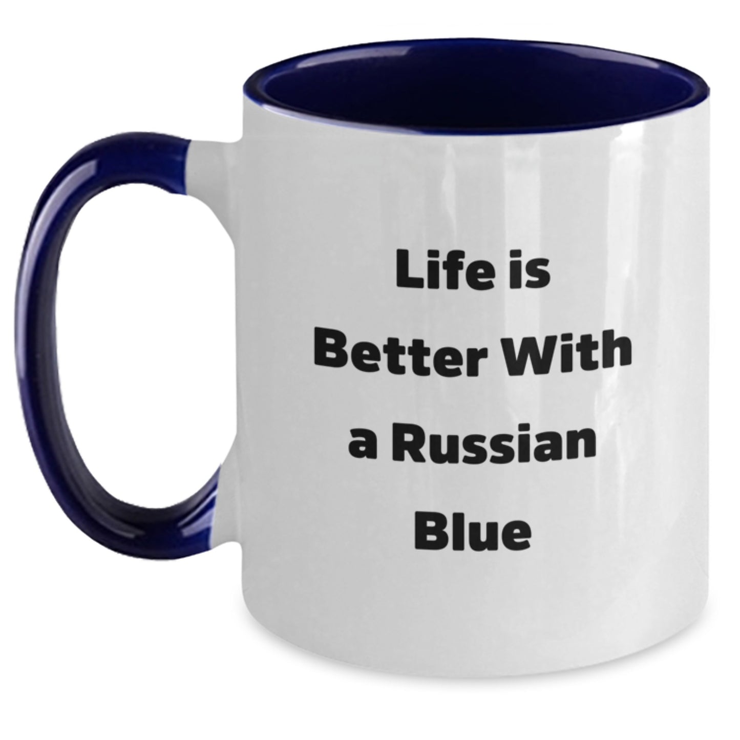 Funny Russian Blue Cat Gifts from Friends for Graduation, Unique Two Tone Coffee Mug with Life Is Better Quote - Main